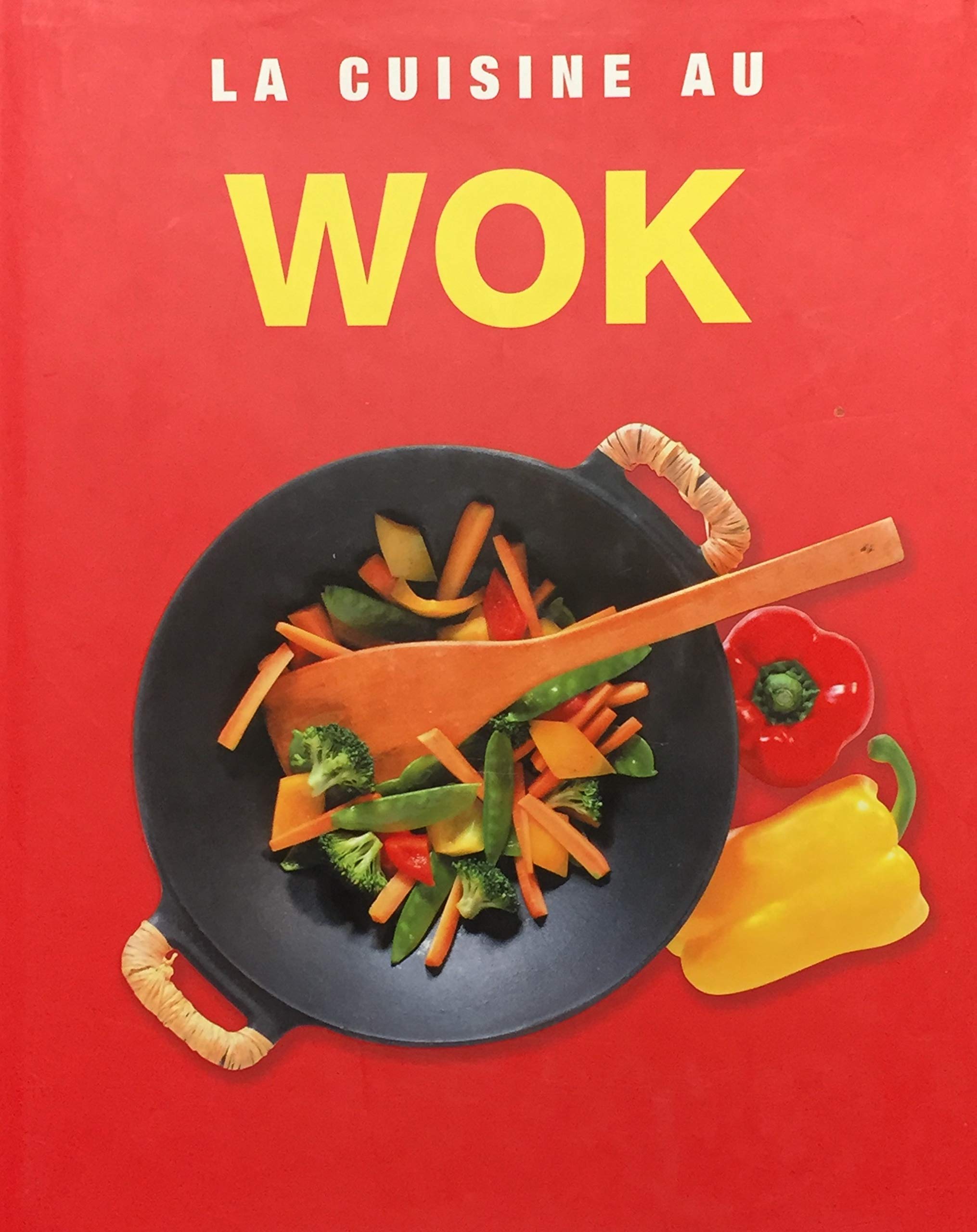 La cuisine au wok 9781405403351