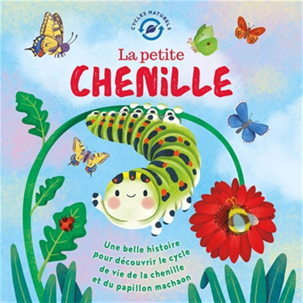LA PETITE CHENILLE 9782359906745