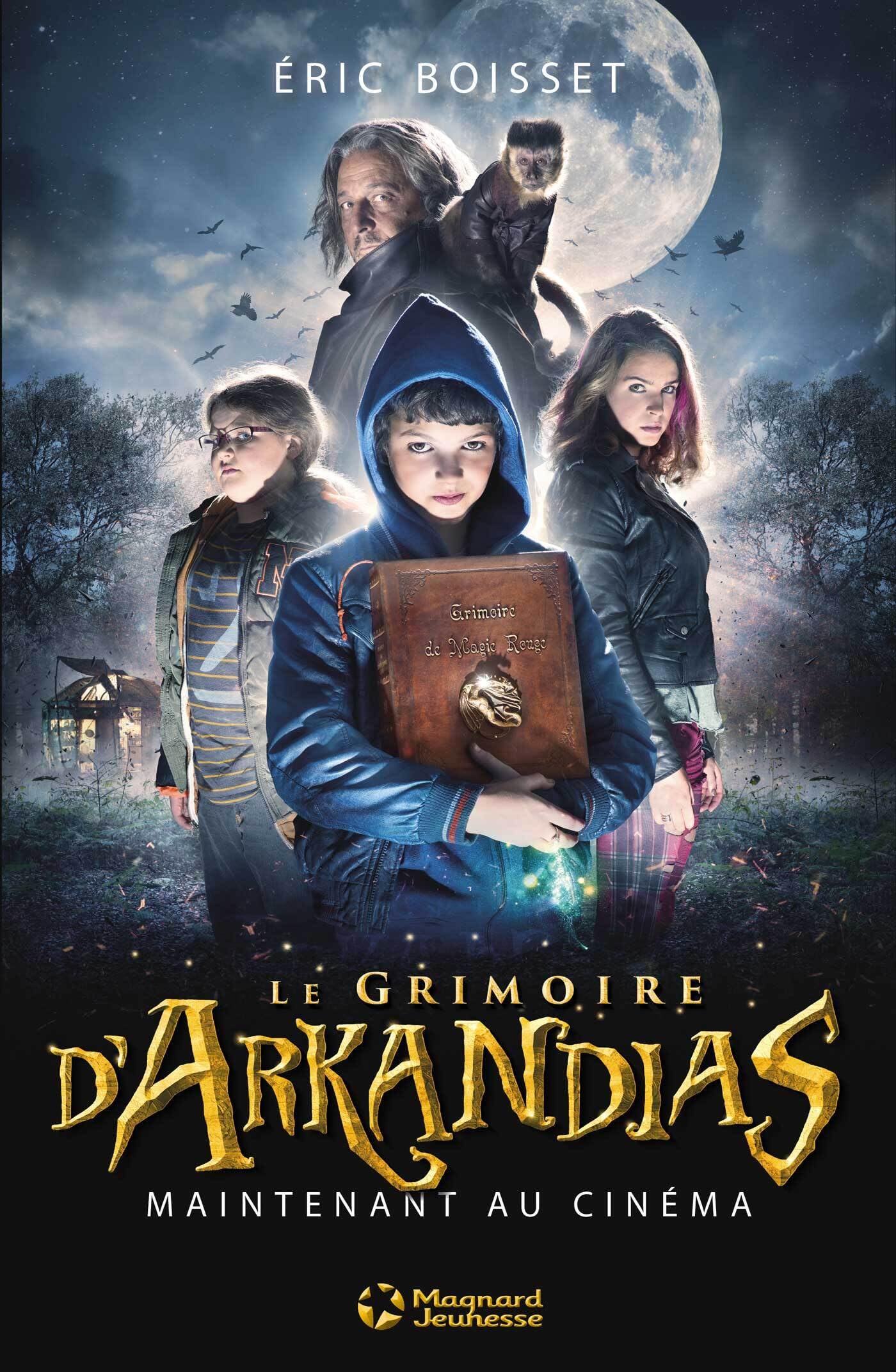 Le Grimoire d'Arkandias: La Trilogie d'Arkandias - Tome 1 9782210969384