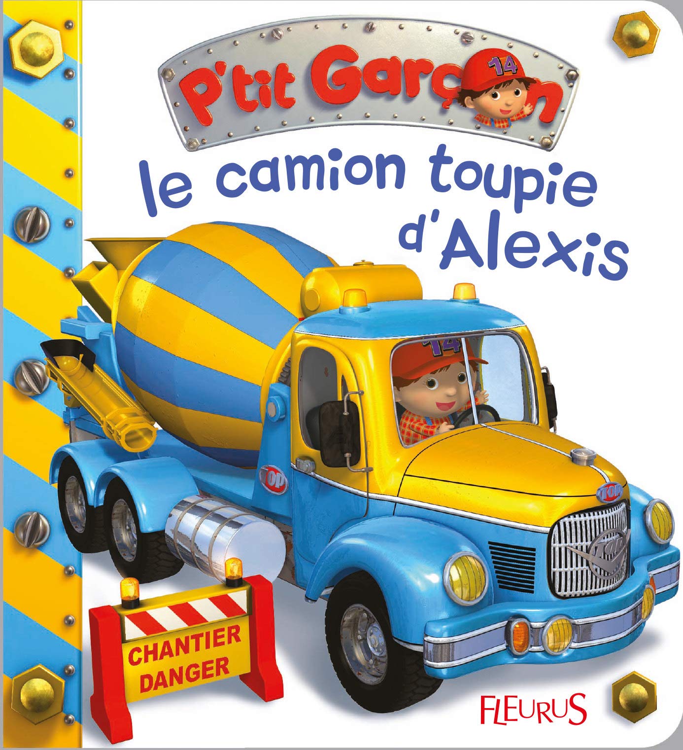 Le camion-toupie d'Alexis, tome 31: n°31 9782215160397