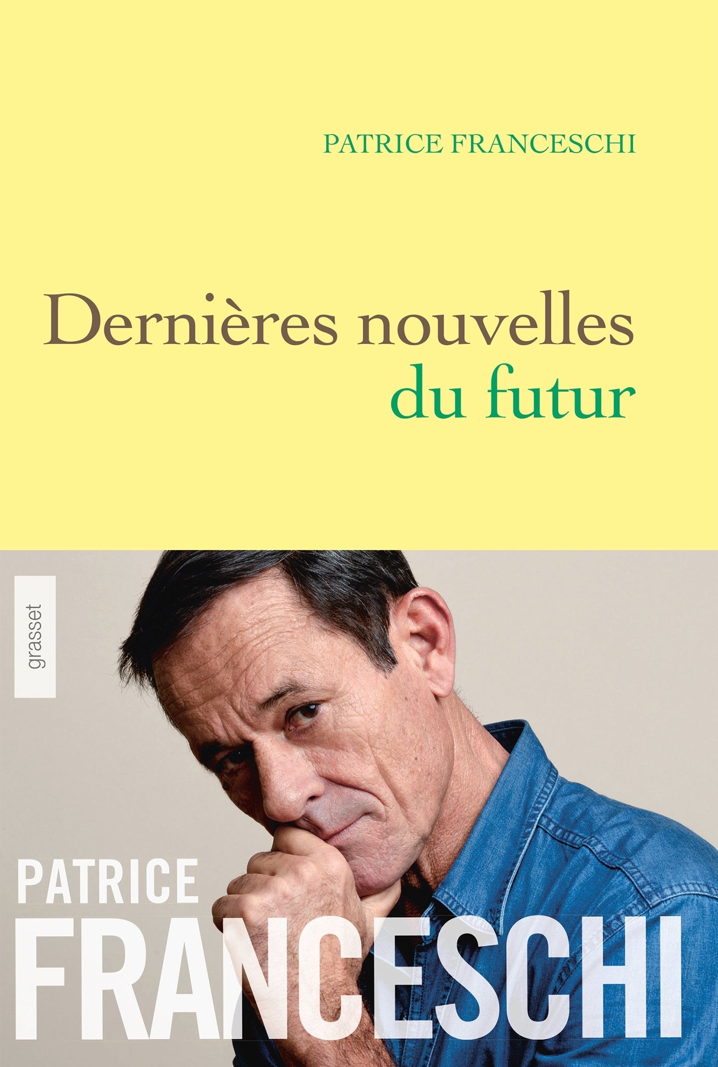 Dernières nouvelles du futur 9782246815037