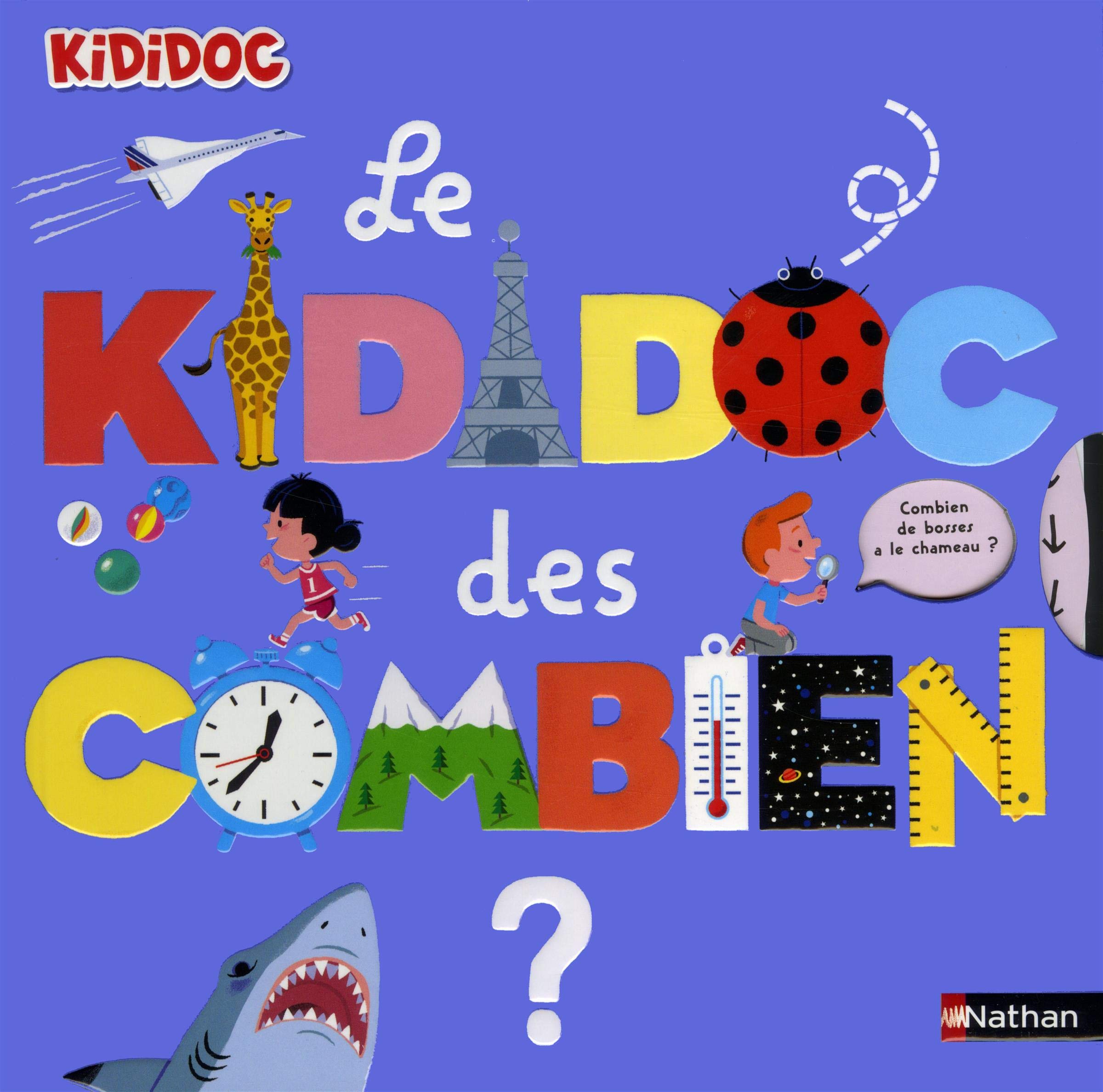 Le Kididoc des combien - Livre Pop-up - Dès 4 ans 9782092579725