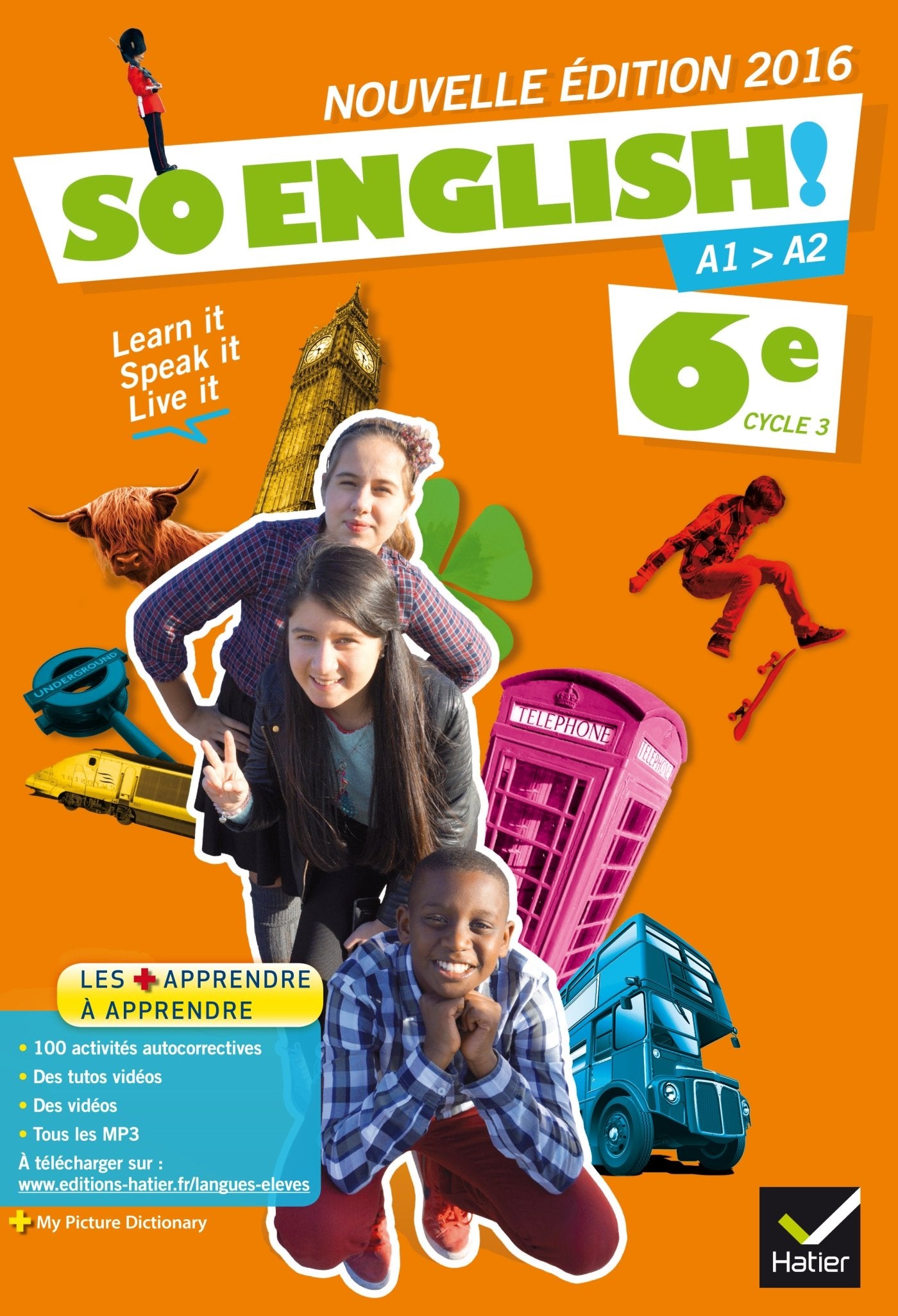 So English! Anglais 6e - Manuel de l'élève - Nouveau programme 2016 9782401021617