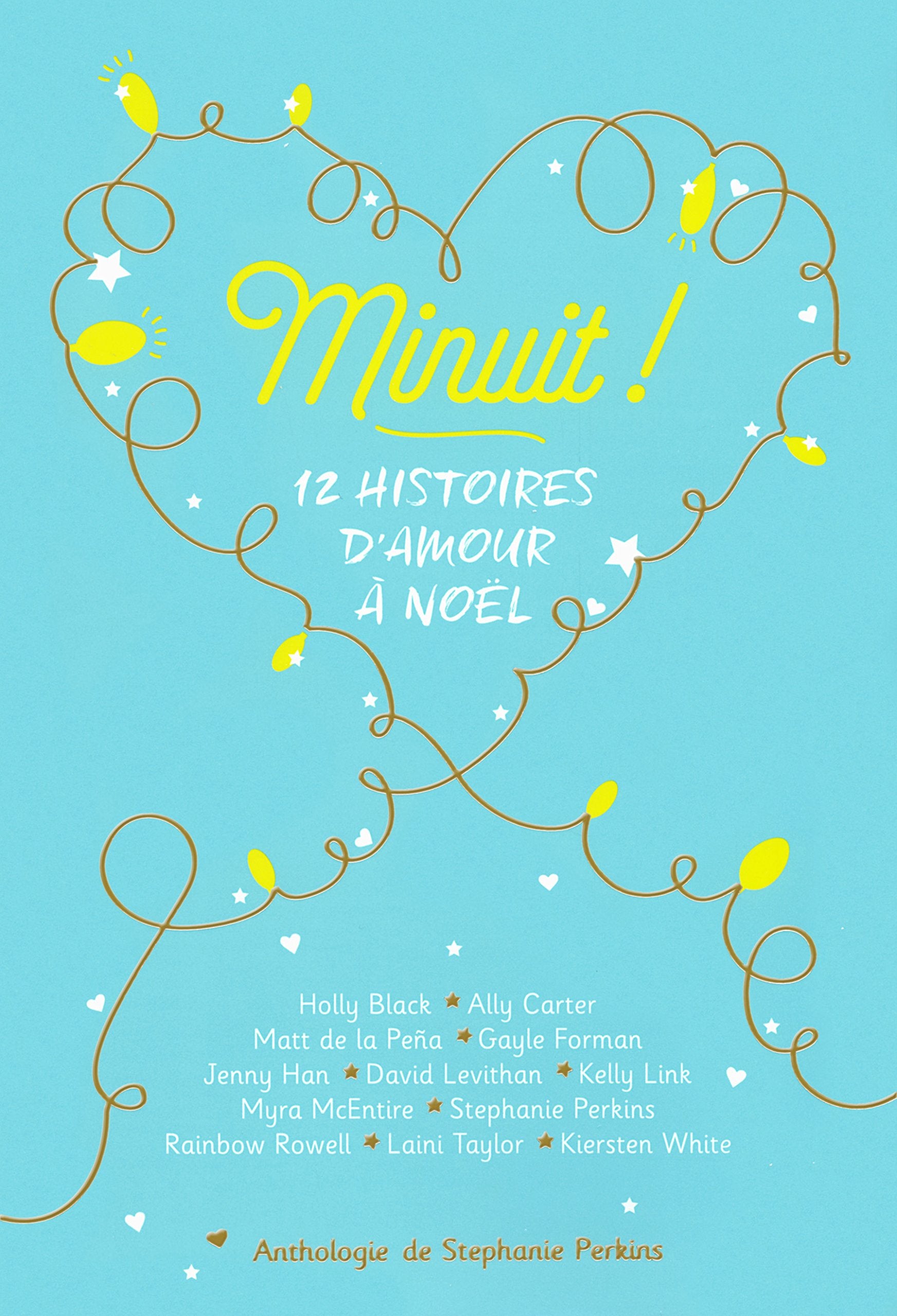 Minuit !: 12 histoires d'amour à Noël 9782070668106