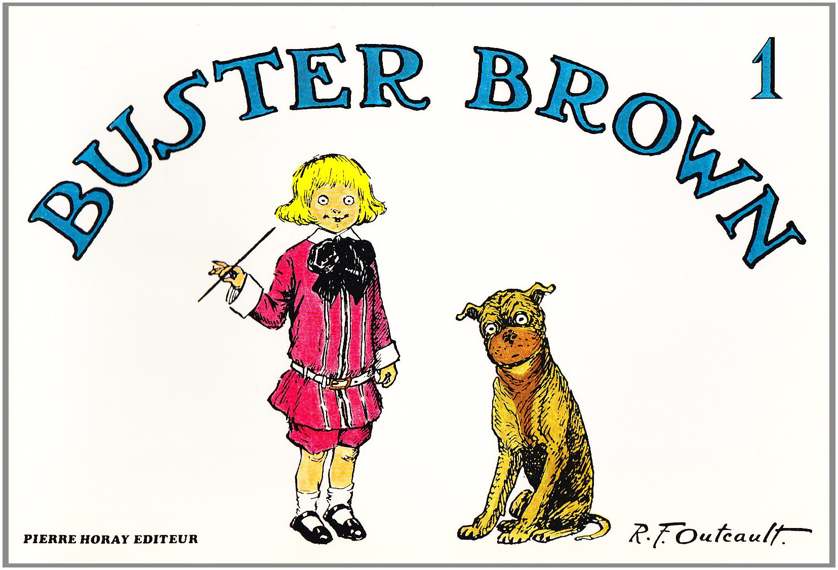 Buster Brown (tome 1) 9782705801373