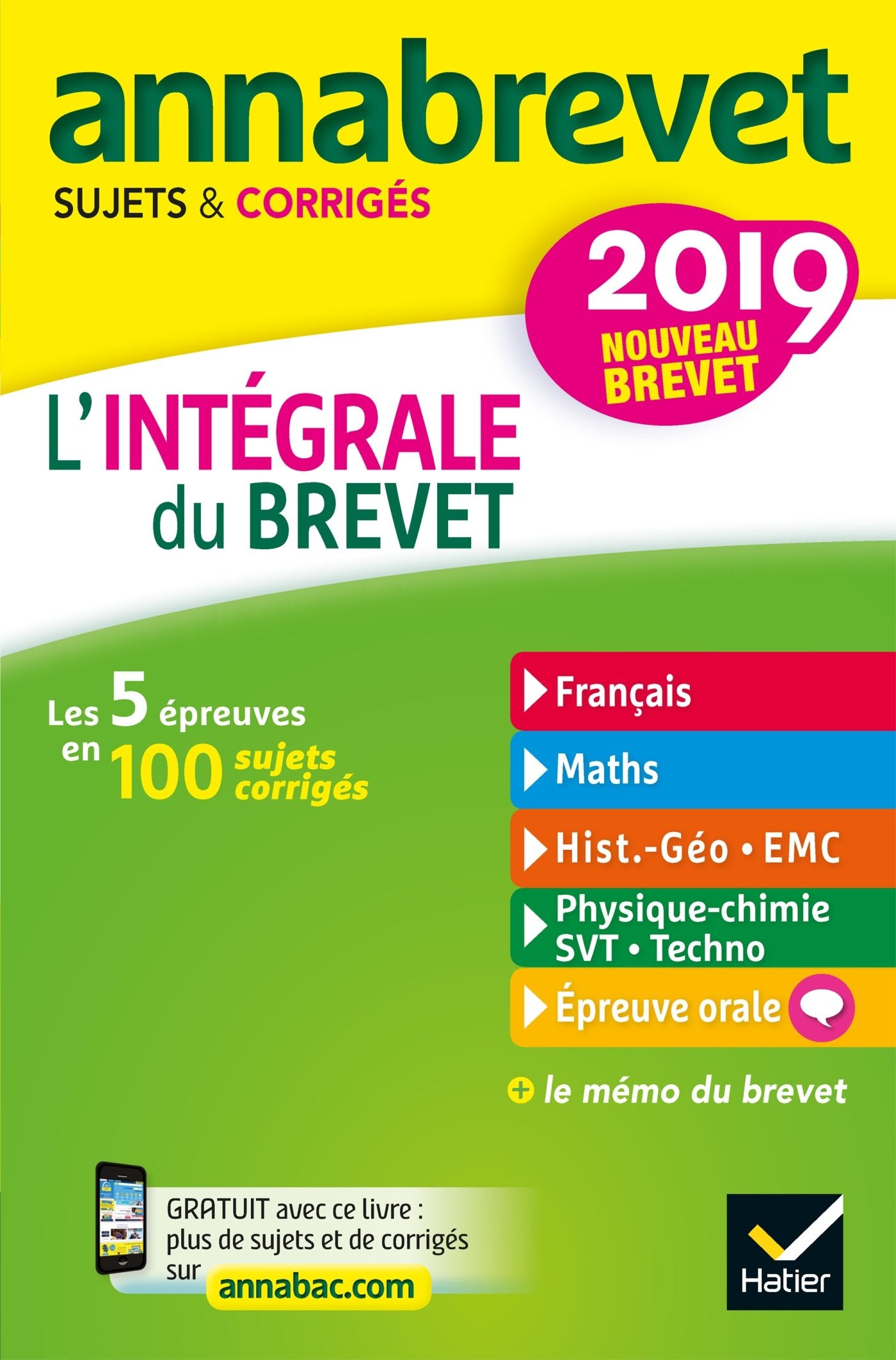 L'intégrale du brevet: Sujets et corrigés 9782401045576