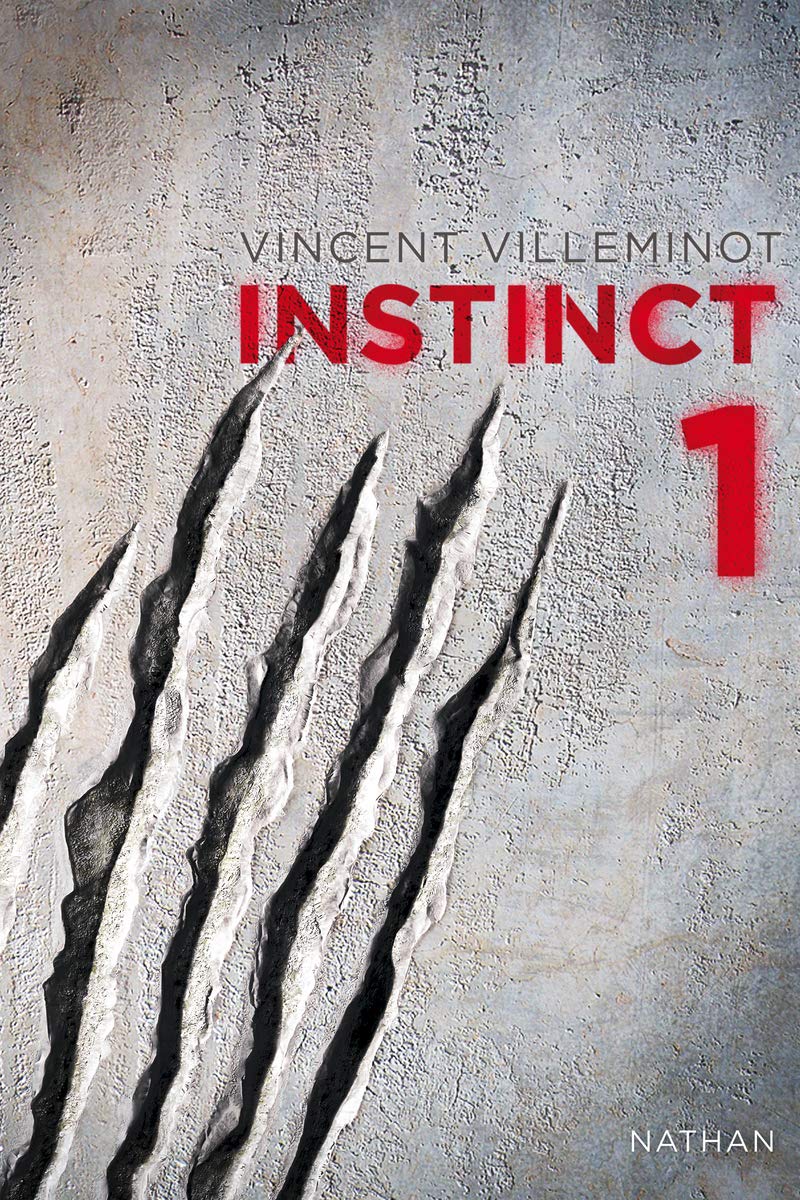 Instinct - Tome 1 - Roman Fantastique (1) 9782092023143