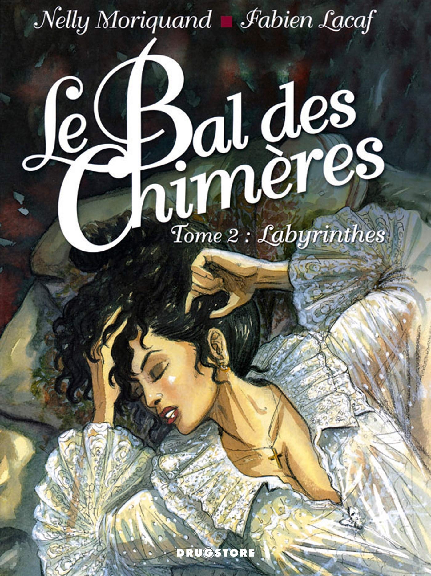 Le Bal des Chimères - Tome 02: Labyrinthes 9782226171320