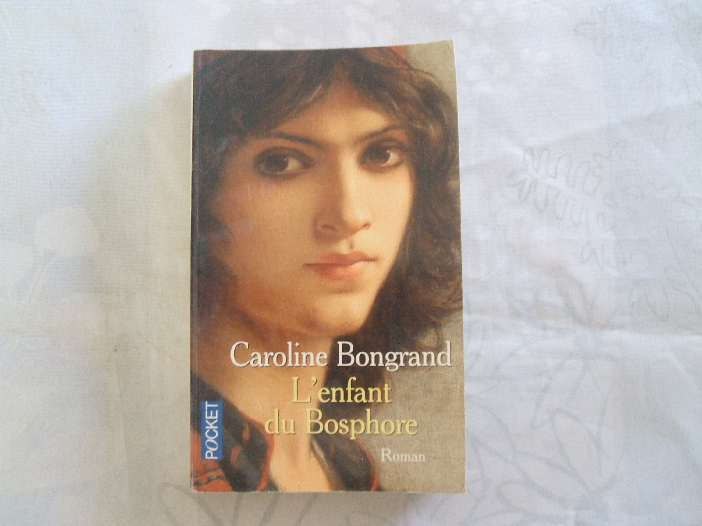 L'enfant du Bosphore 9782266154024