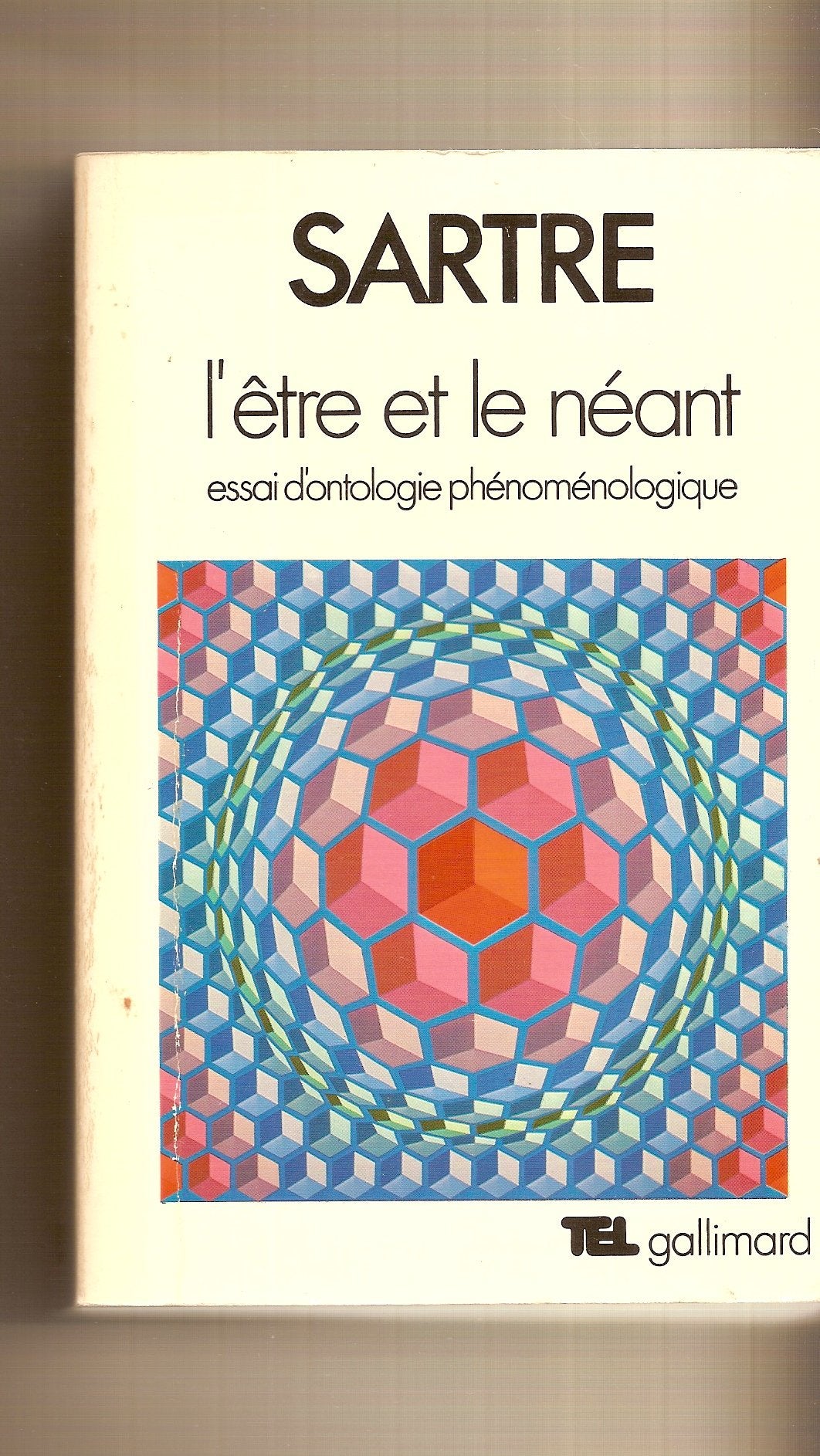 L ETRE ET LE NEANT.COLLECTION TEL 