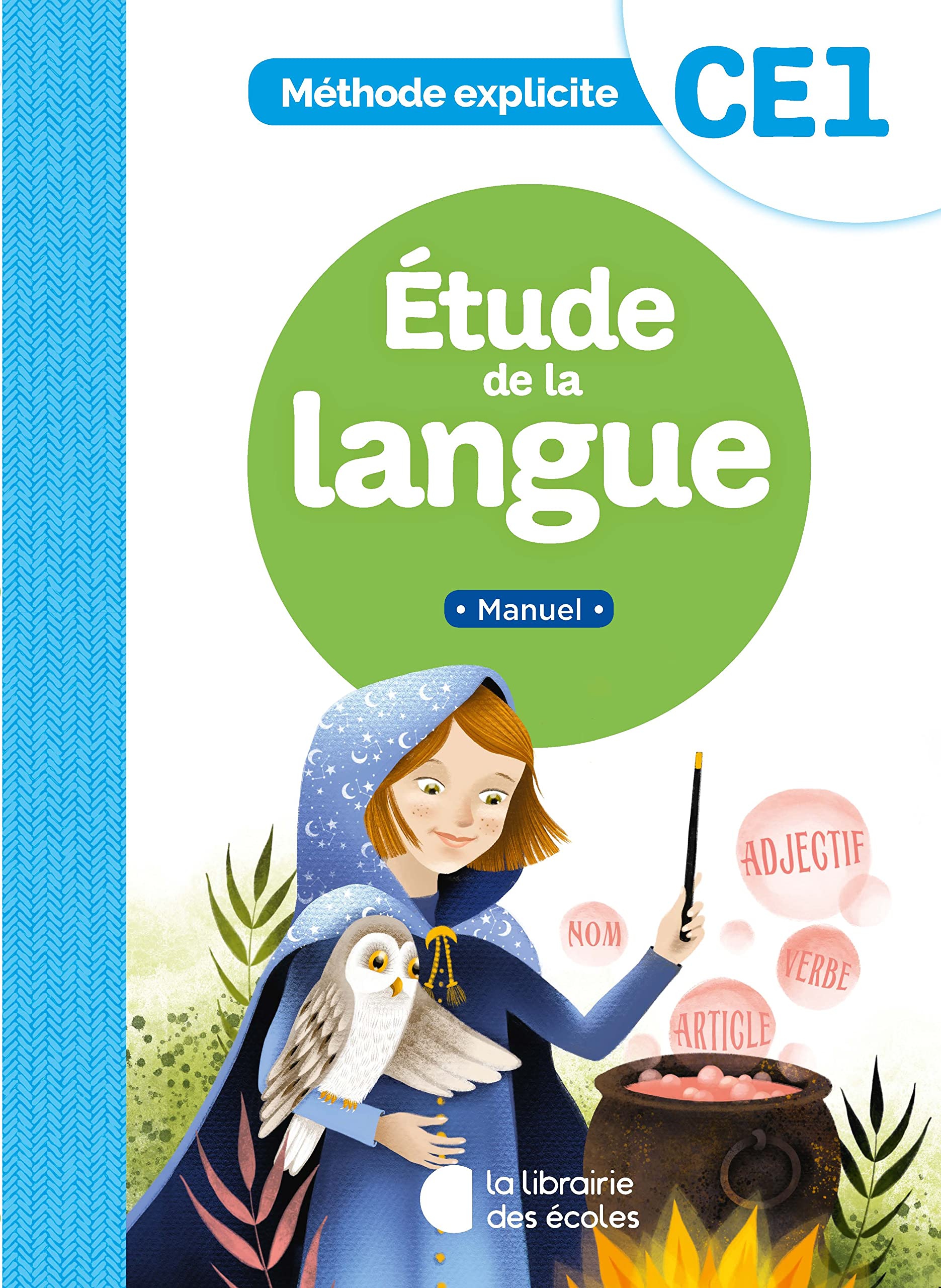 Méthode explicite - Etude de la langue CE1 (2021) - Manuel 9782369405207