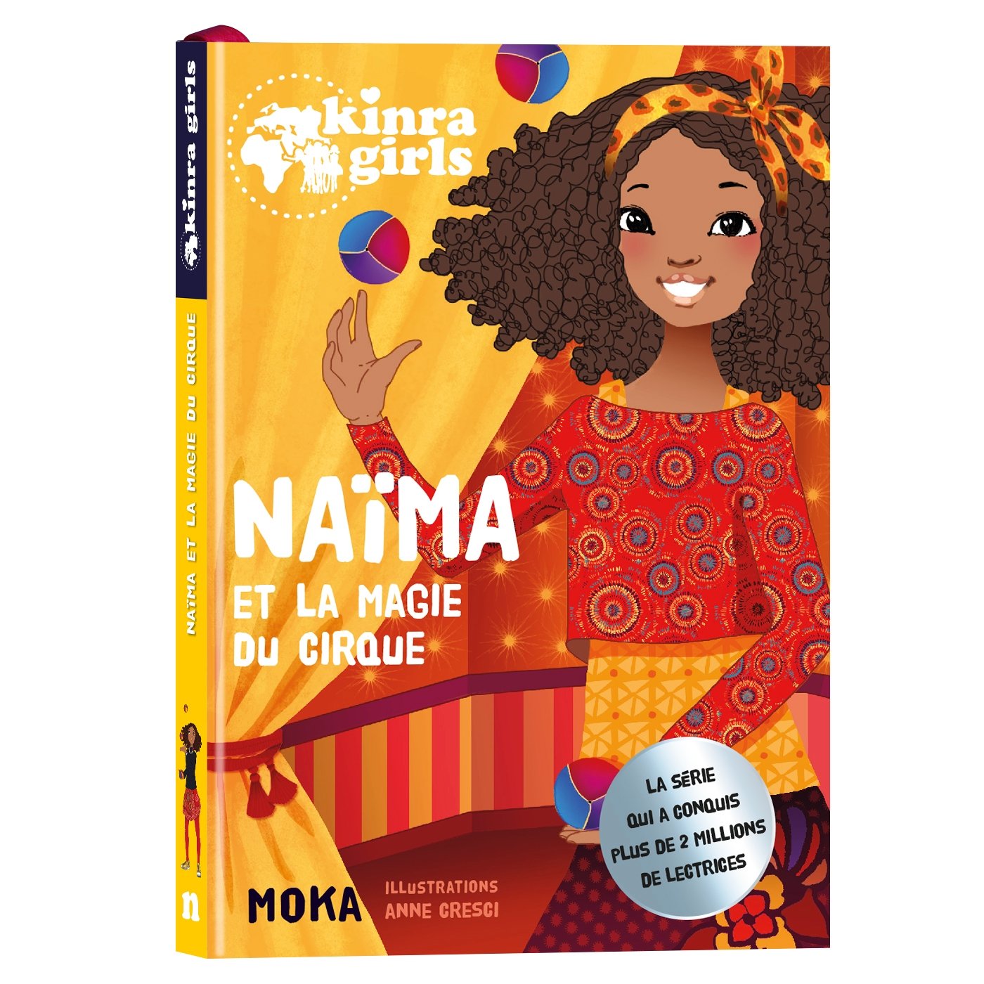 Kinra Girls - Naima et la magie du cirque - T0 9782809661934