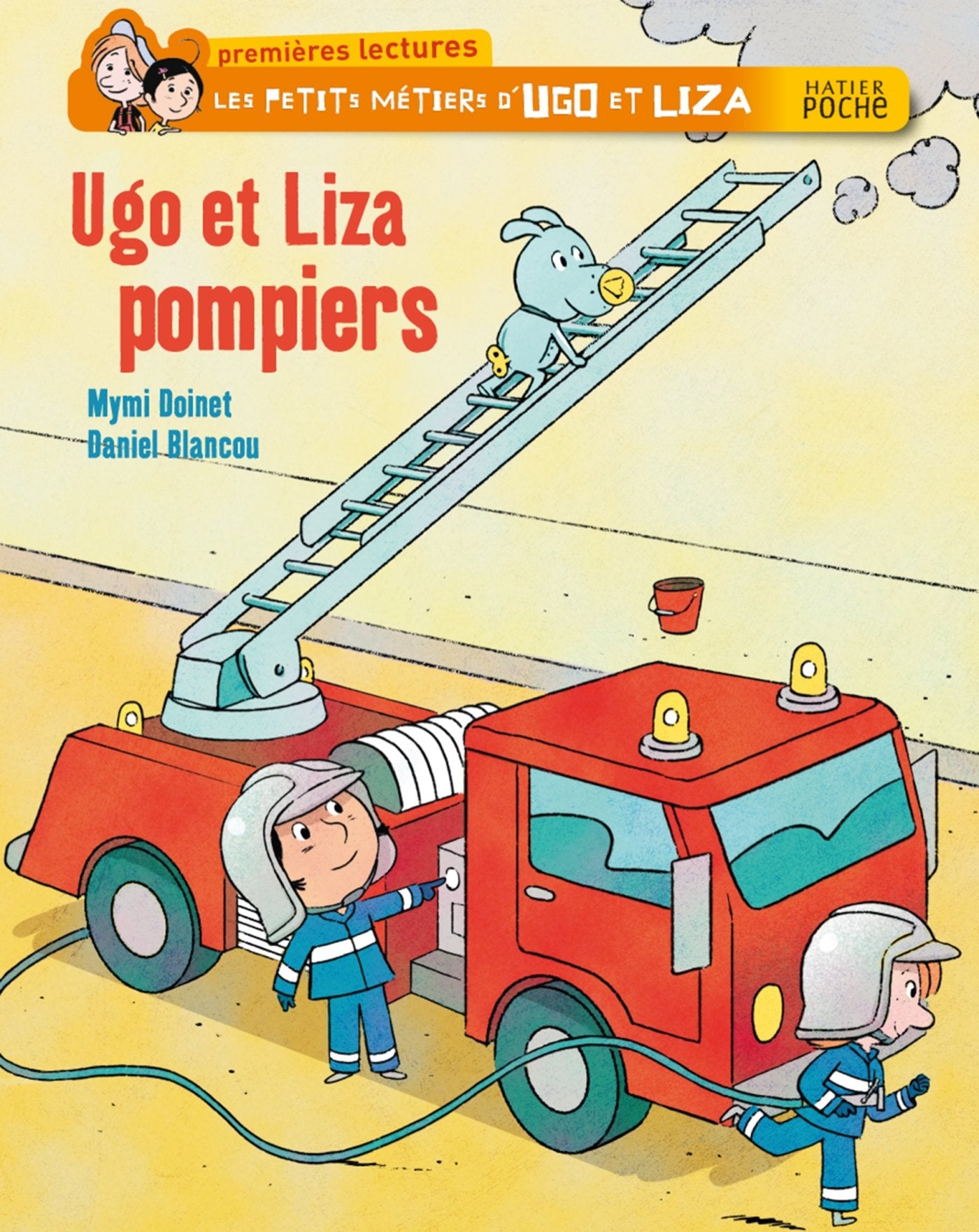 Ugo et Liza pompiers 9782218929588