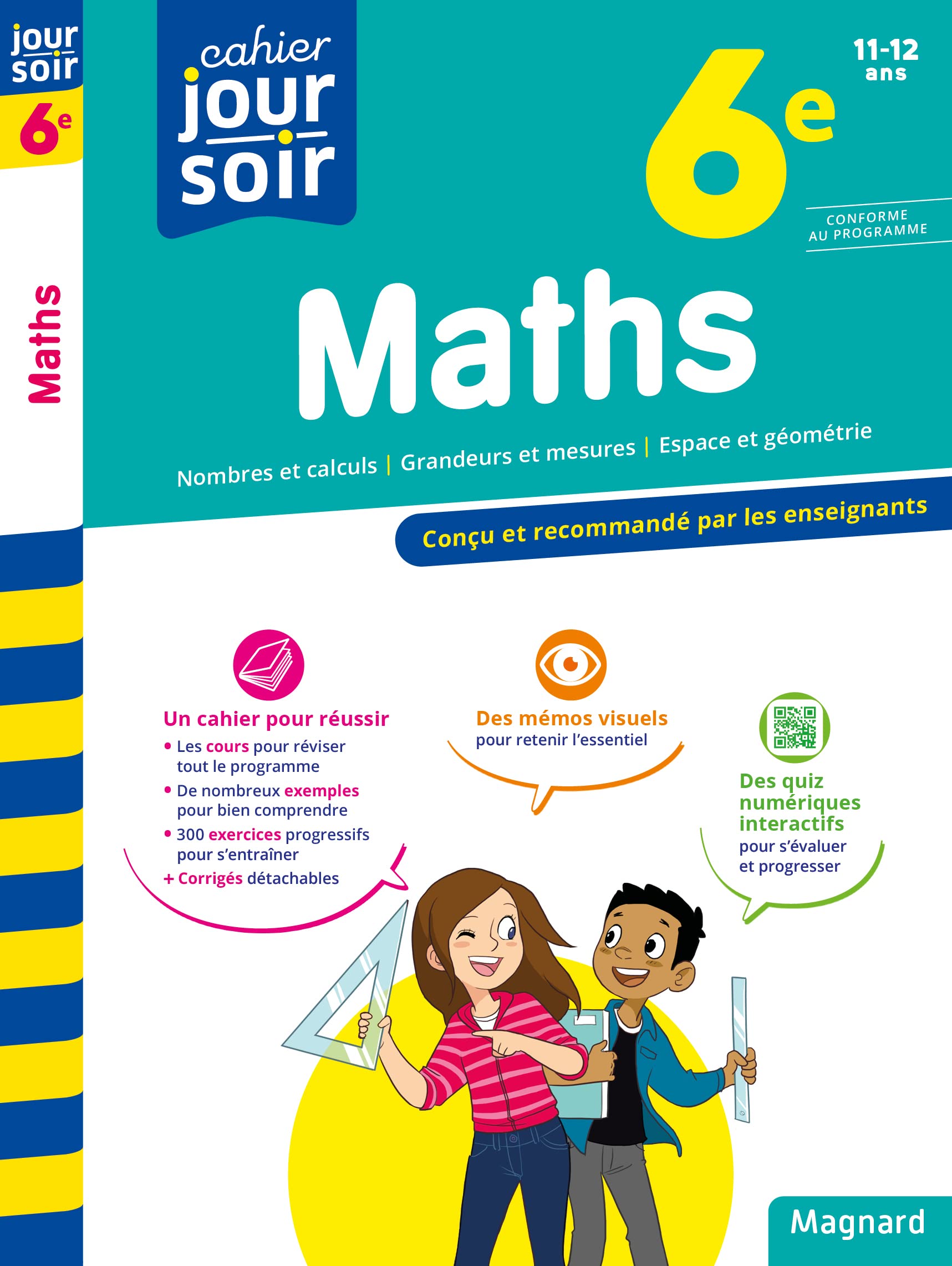 Maths 6e - Cahier Jour Soir: Conçu et recommandé par les enseignants 9782210777293
