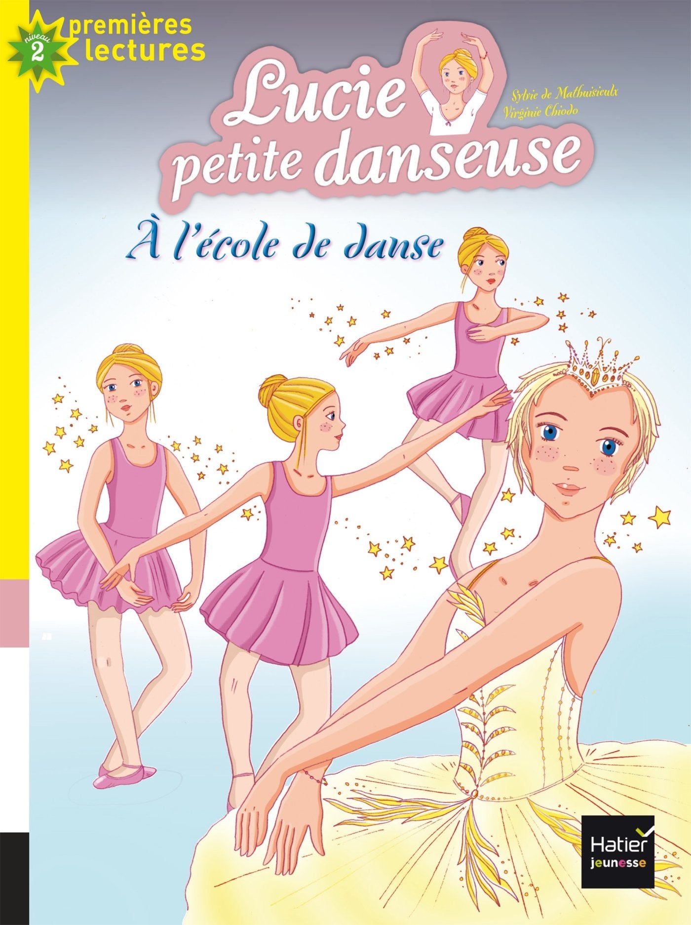 Lucie petite danseuse - A l'école de danse CP/CE1 6/7 ans 9782401024083