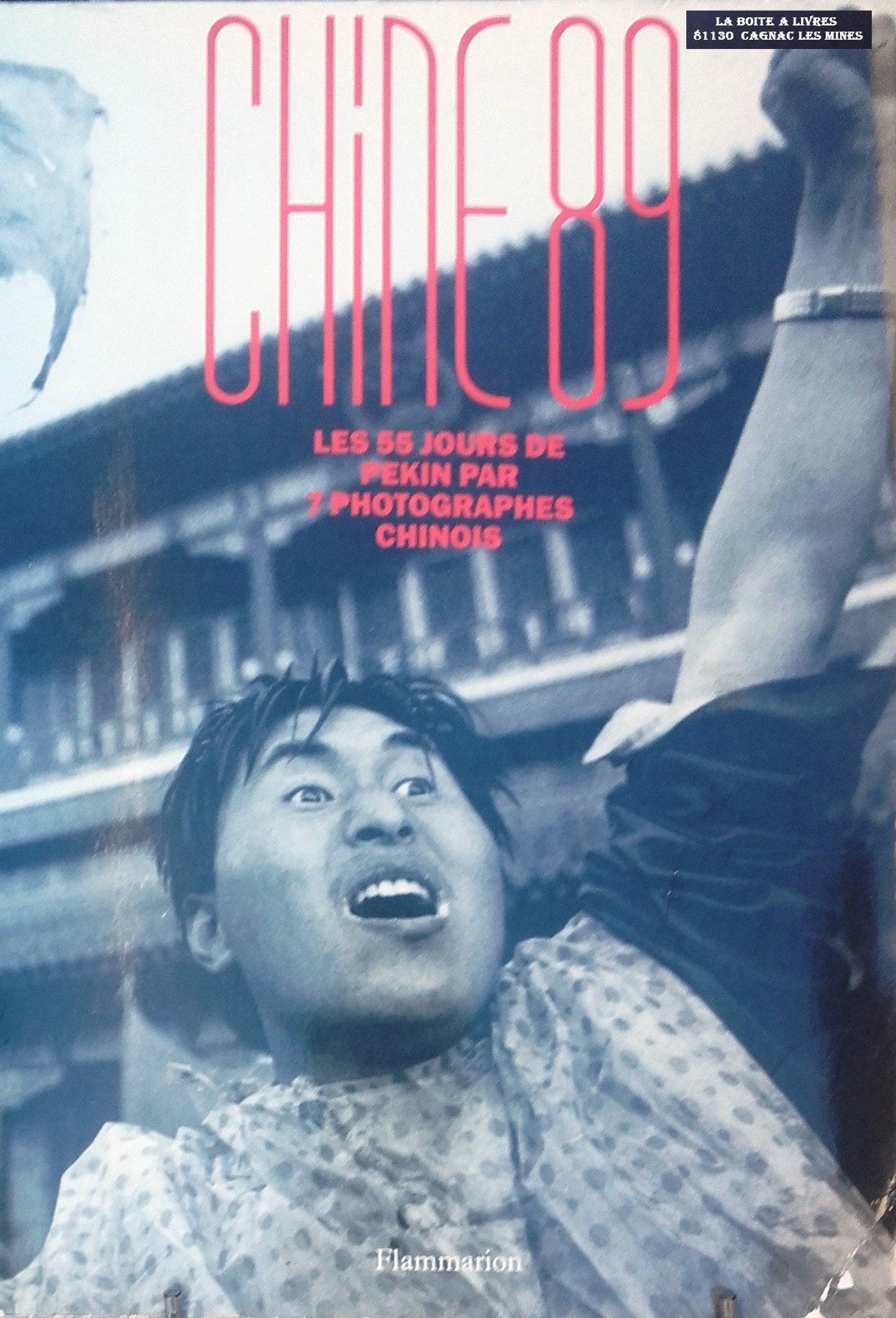 Chine 89 les 55 jours de pekin par 7 photographes 9782080100399