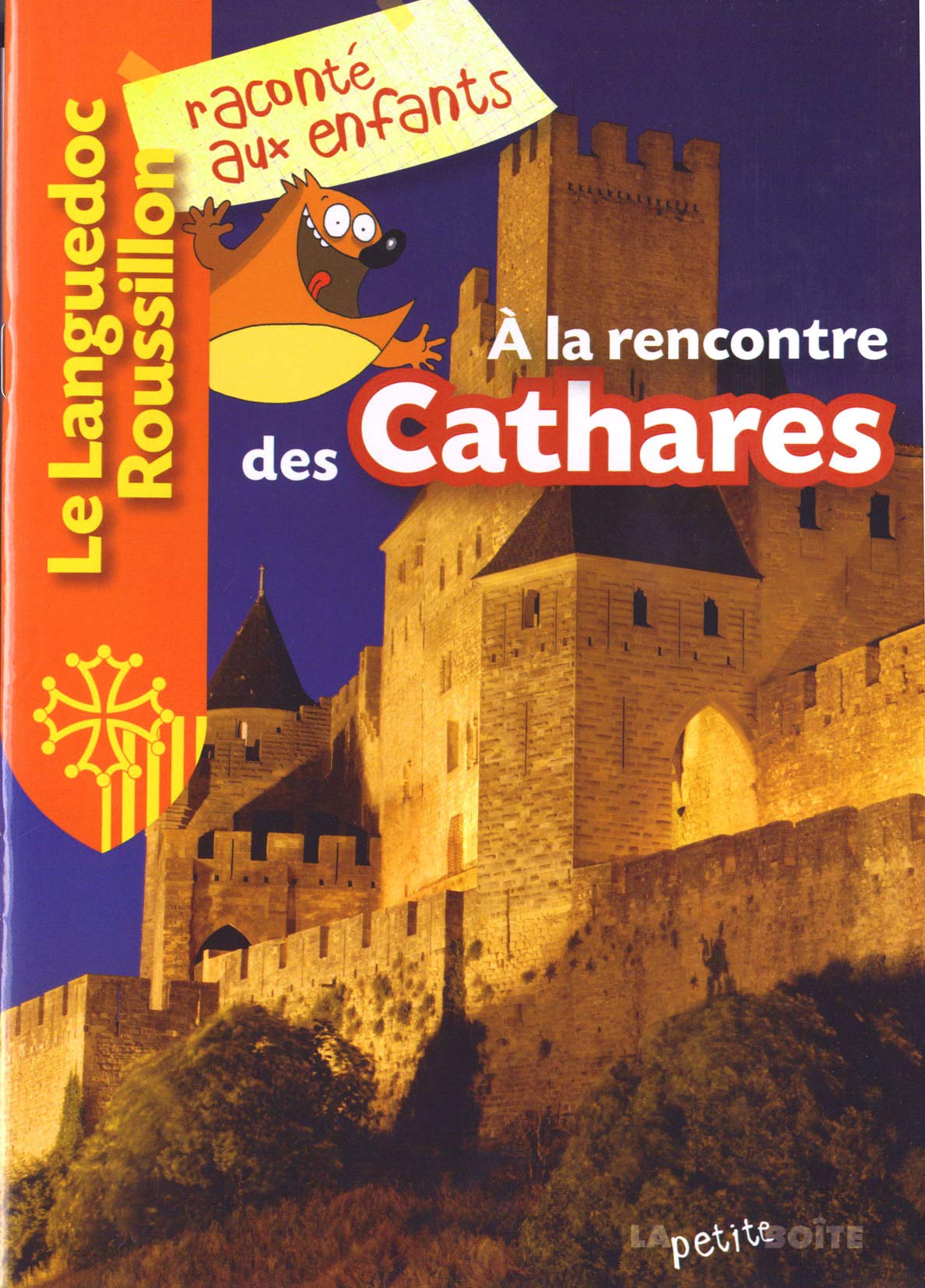 A la rencontre des Cathares 9782361520601