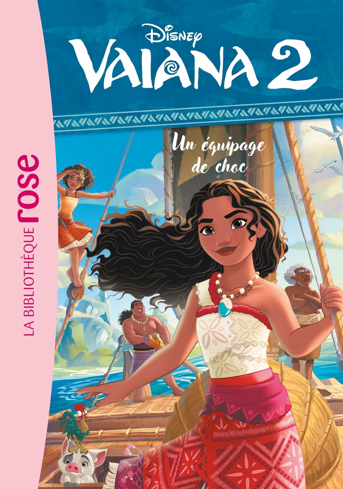 Vaiana 2 07 - Un équipage de choc 9782017300892