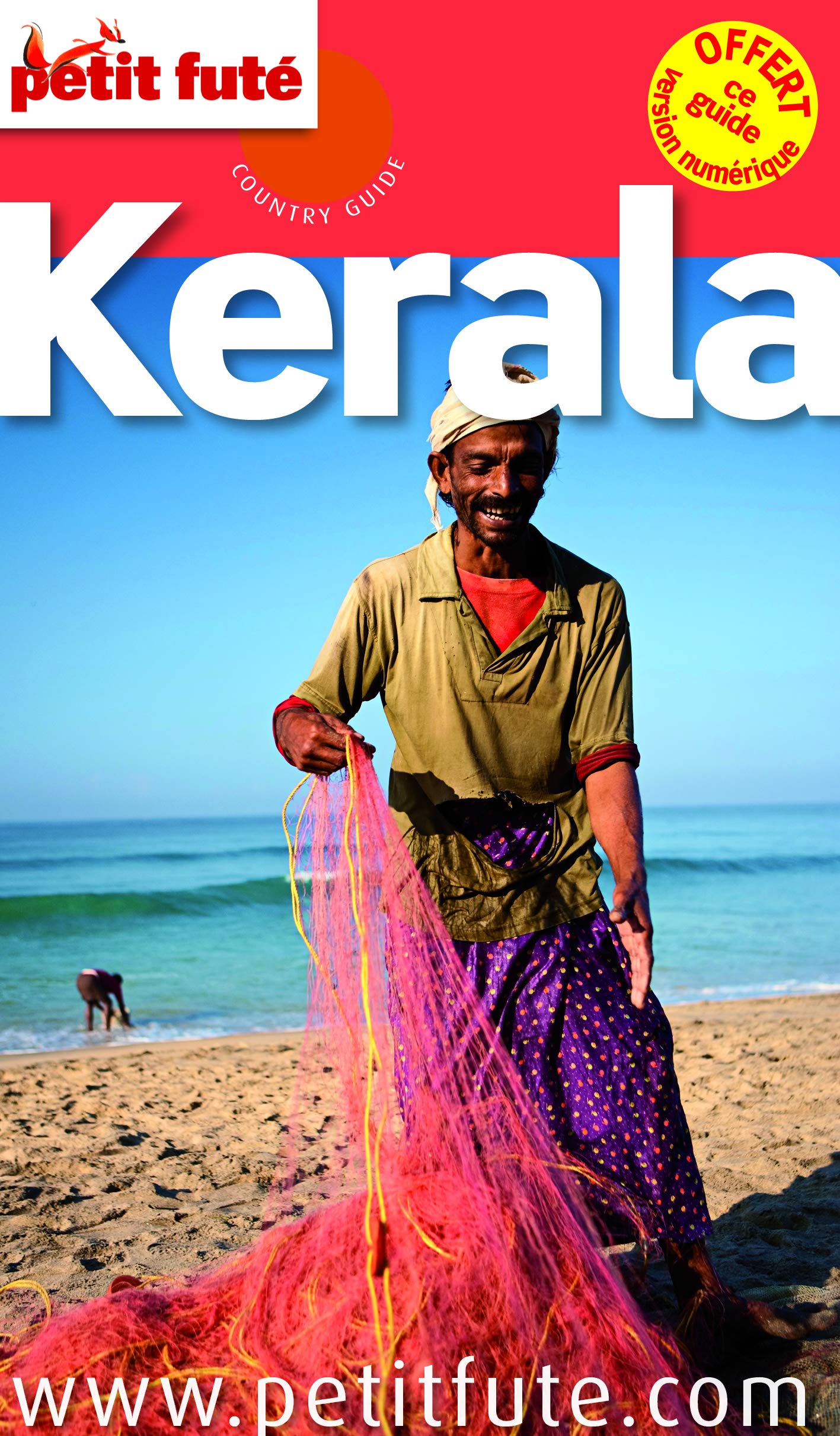 kerala 2012-2013 petit fute: + OFFERT CE GUIDE EN VERSION NUMERIQUE 9782746959675