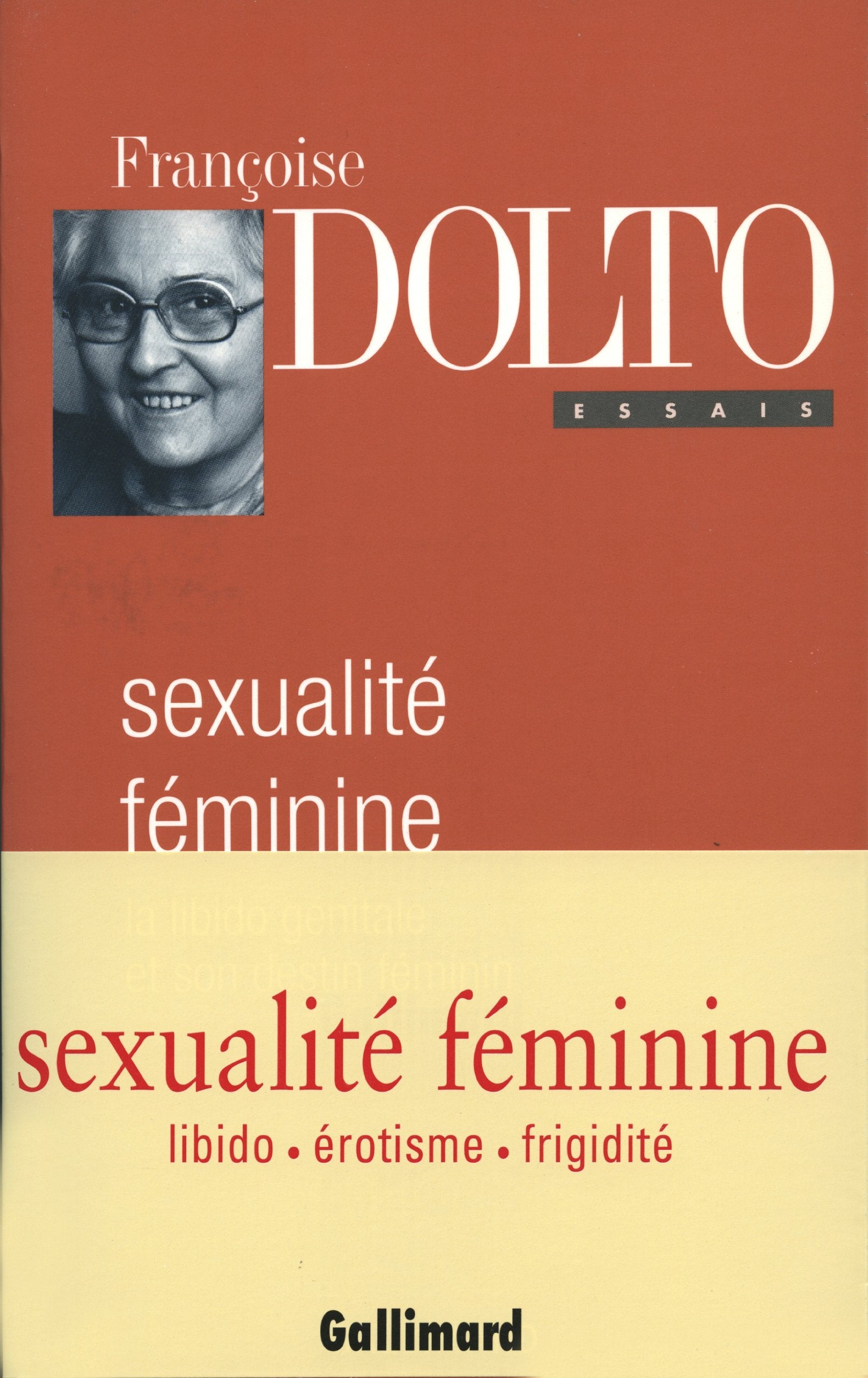 Sexualité féminine: La libido génitale et son destin féminin 9782070737369