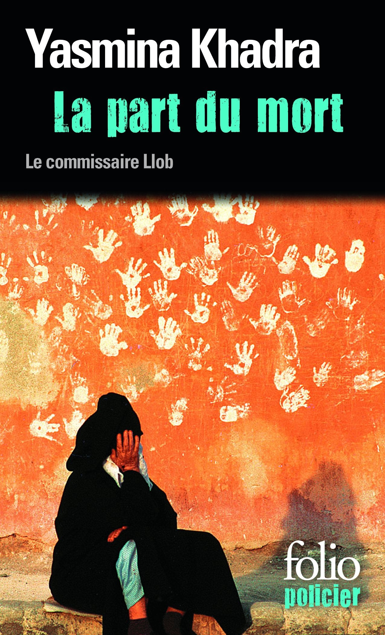 La part du mort: Une enquête du commissaire Llob 9782070305155