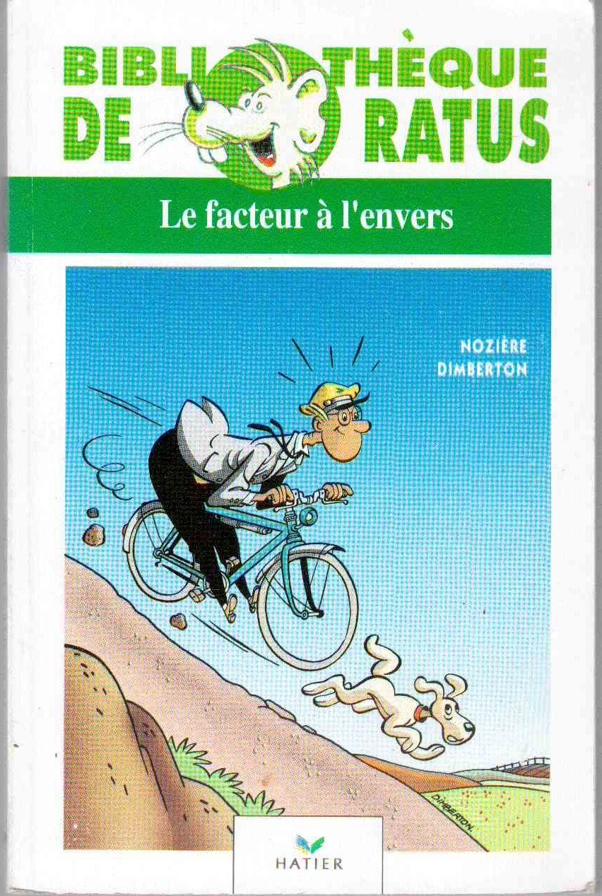 Bibliothèque de Ratus : Le facteur à l'envers 9782218045448