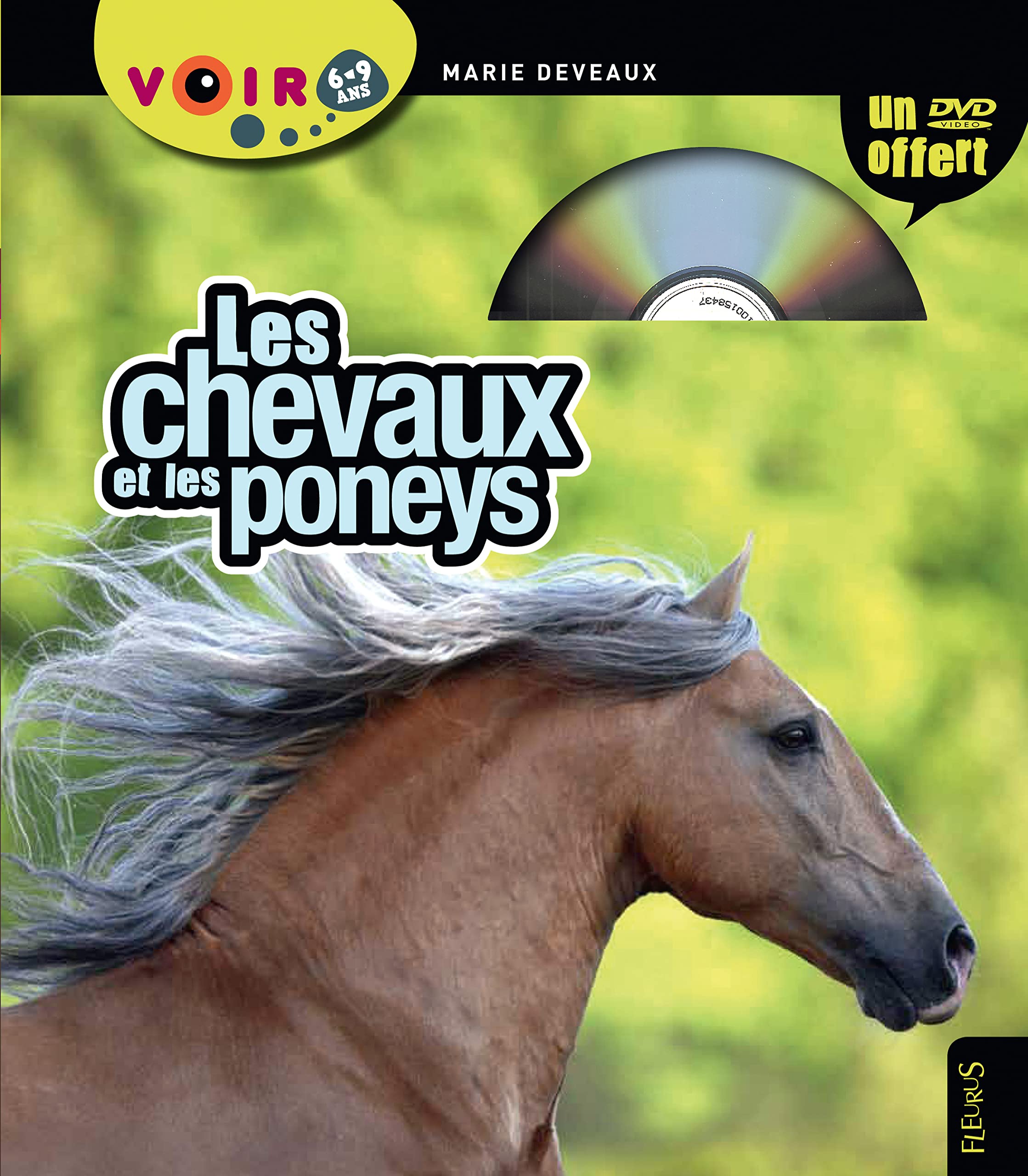 Les chevaux et les poneys 9782215107132