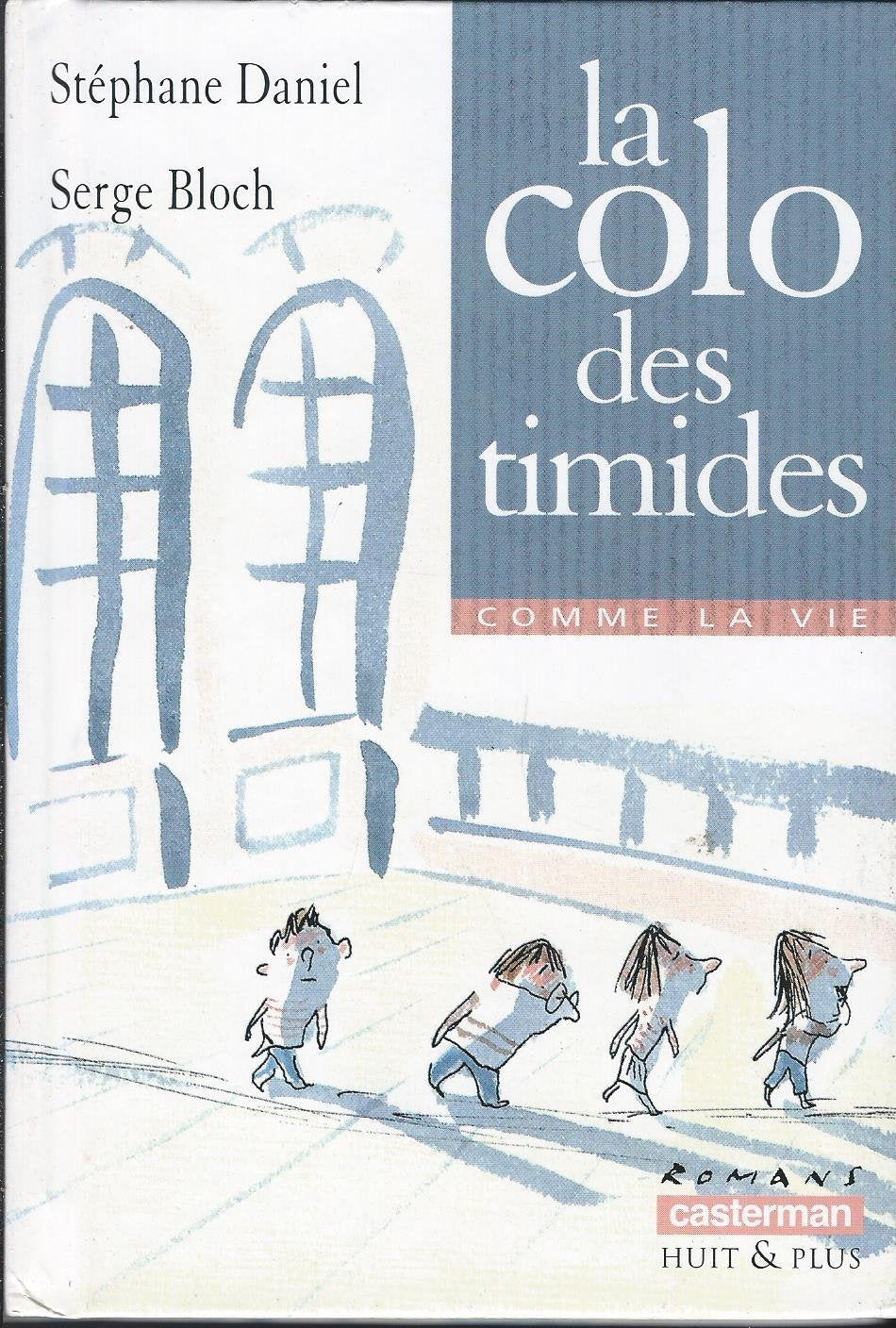 La Colo des timides 9782203117556