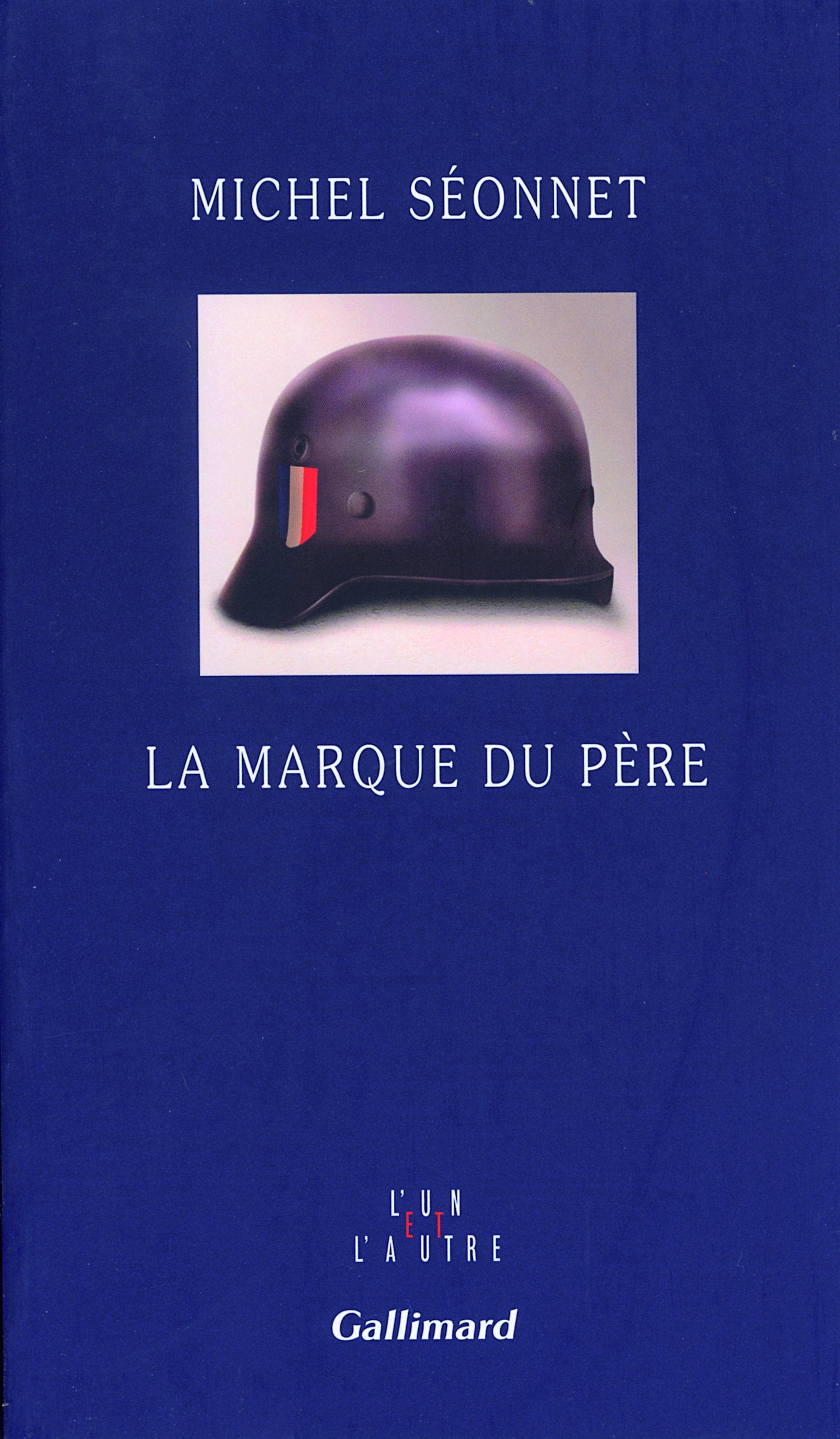 La marque du père 9782070782406