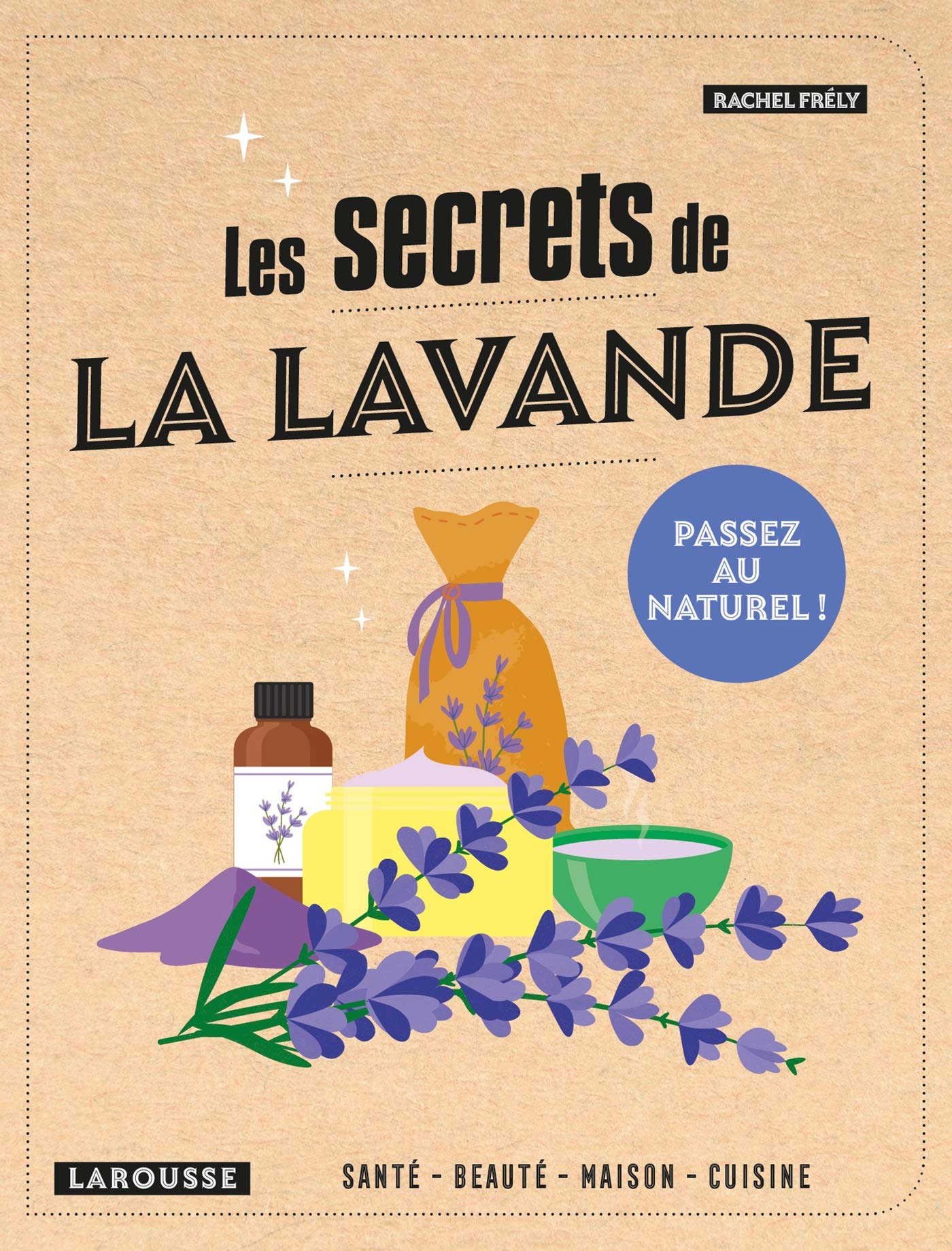 Les secrets de la lavande 9782036000889