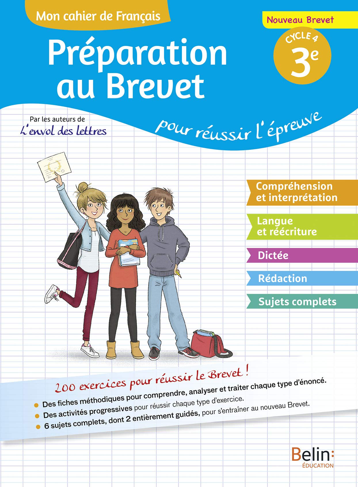 Mon cahier de Français: Préparation au Brevet pour réussir l'épreuve 9791035800000