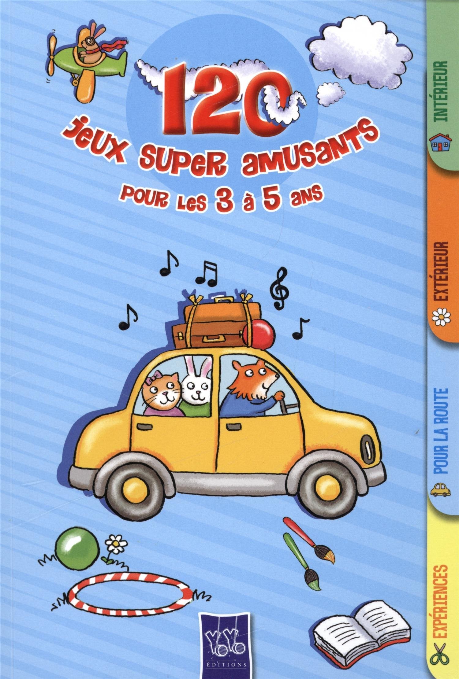 120 jeux super amusants pour les 3 à 5 ans 9789462441323