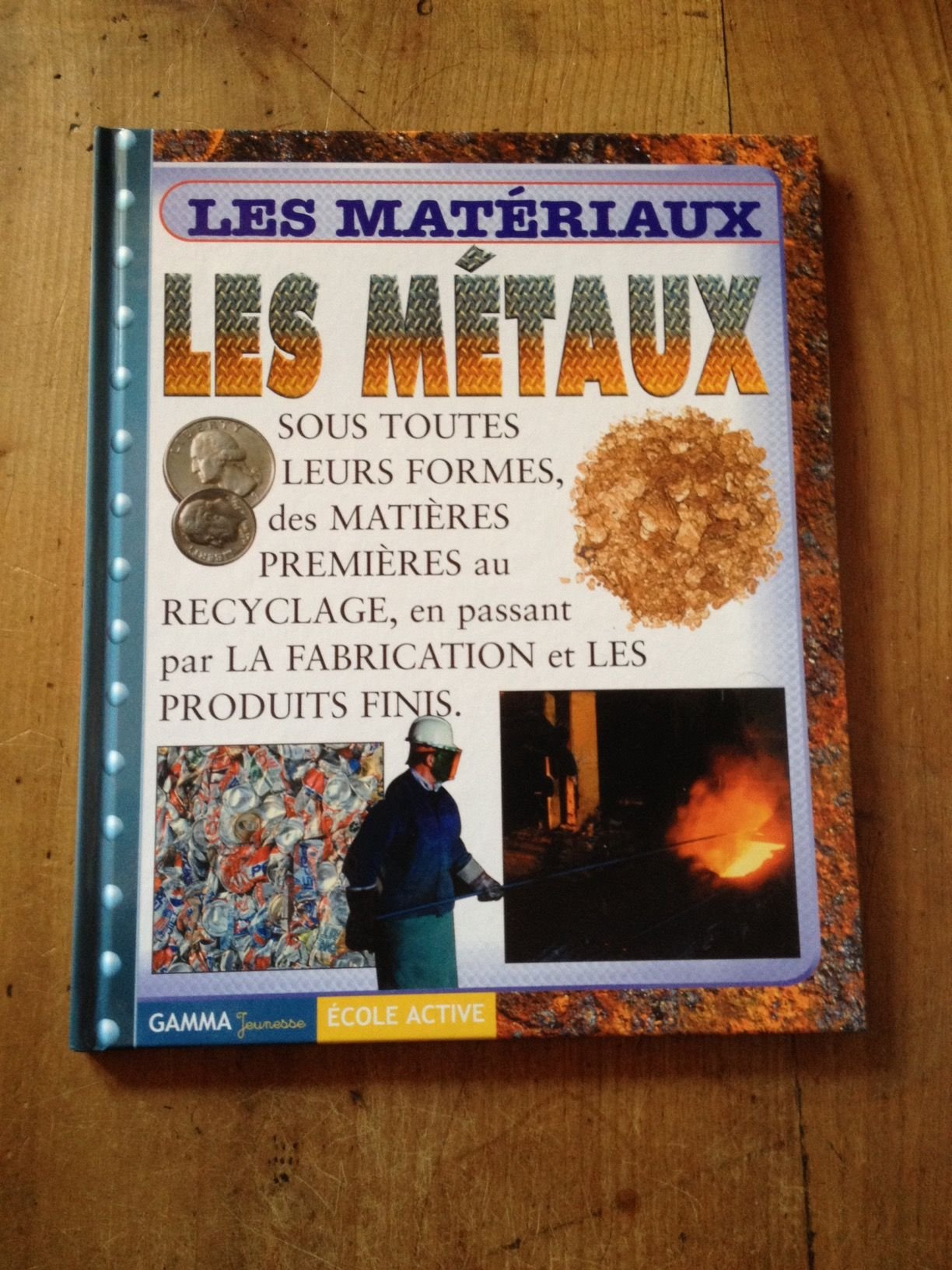 Les Métaux 9782713019586