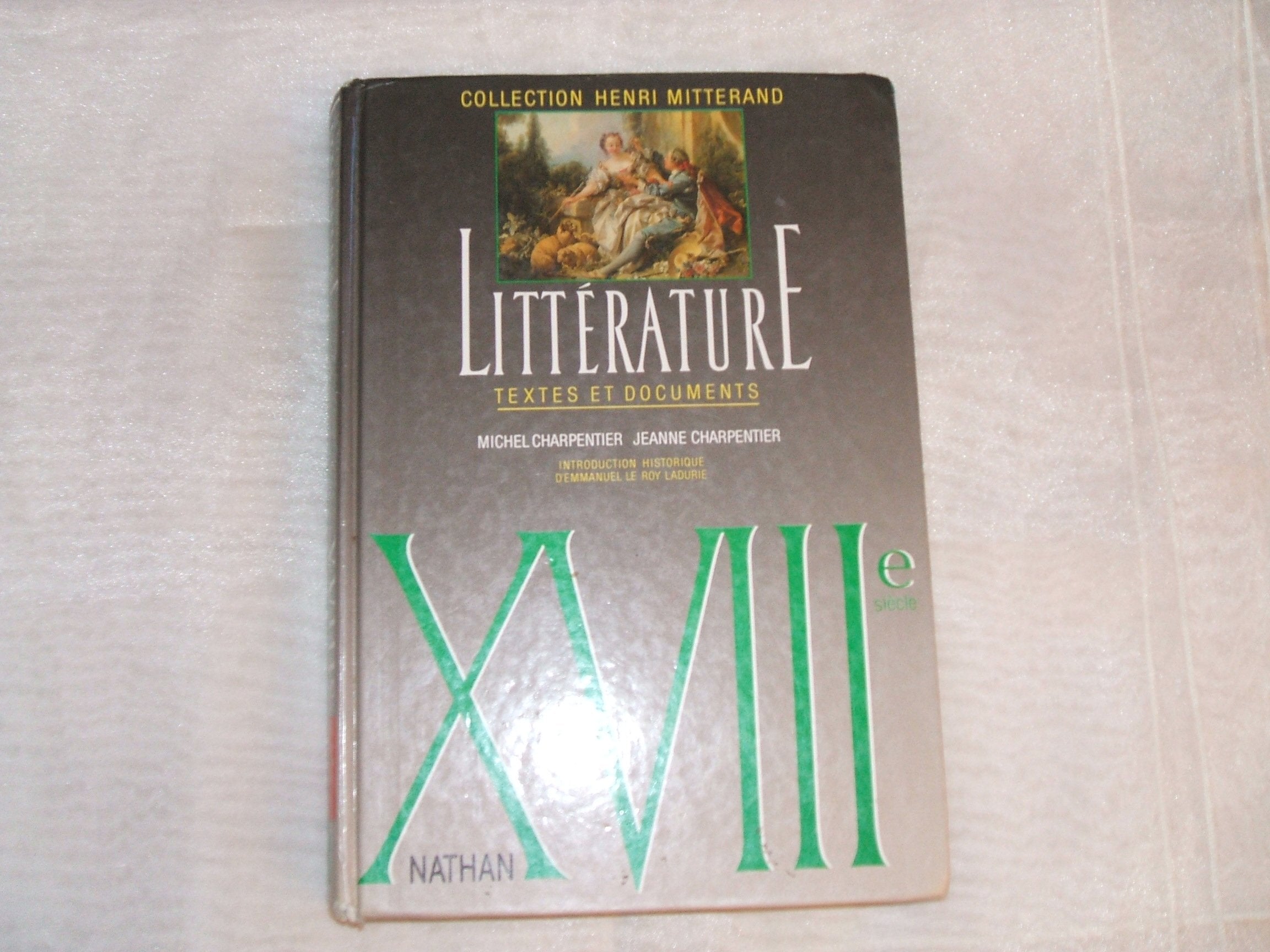 XVIIIe siècle. Littérature textes et documents, le livre de l'élève 9782091788593