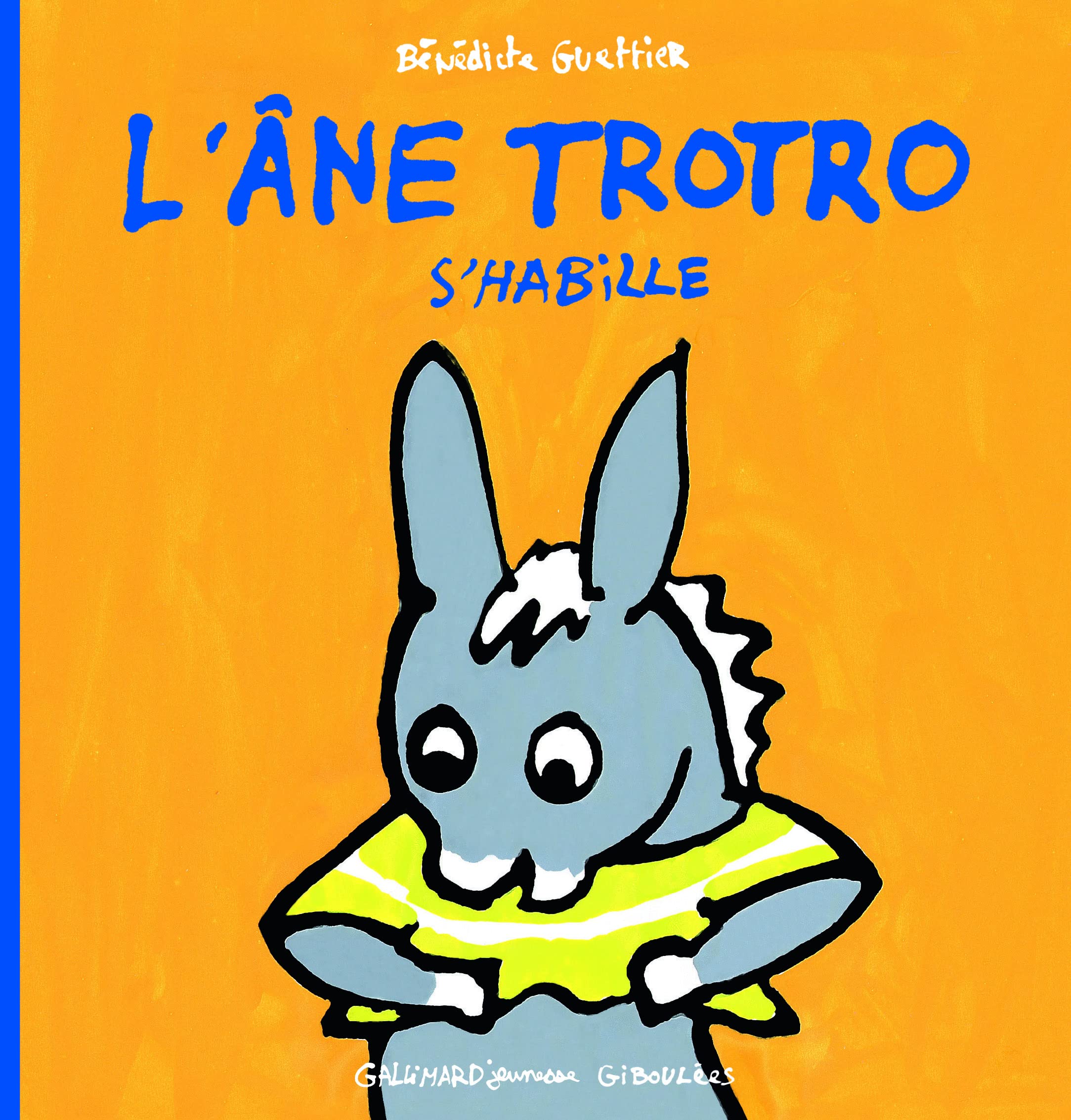 L'ANE TROTRO S'HABILLE 9782070654314