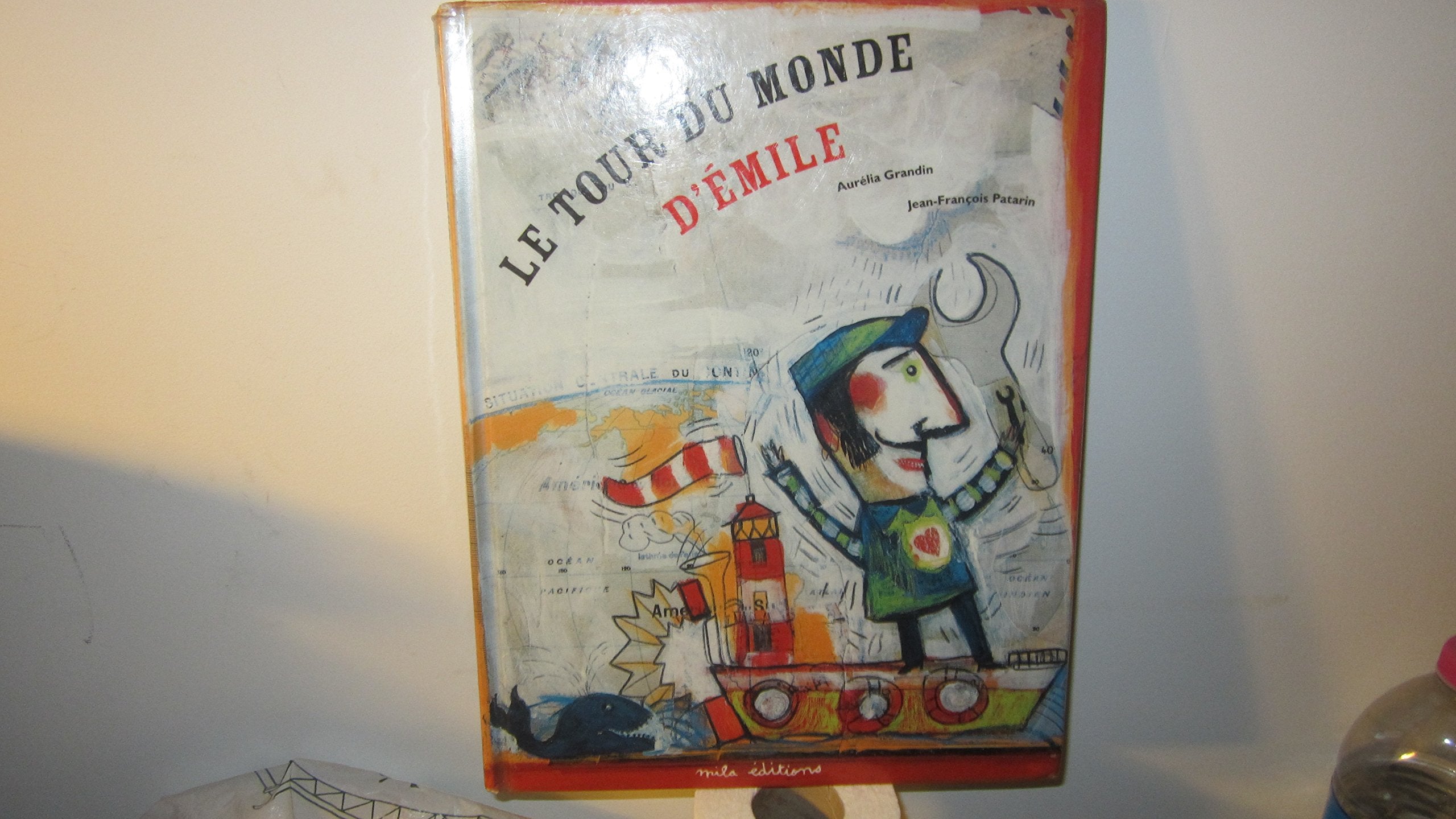 Le tour du monde d'Emile 9782840063254