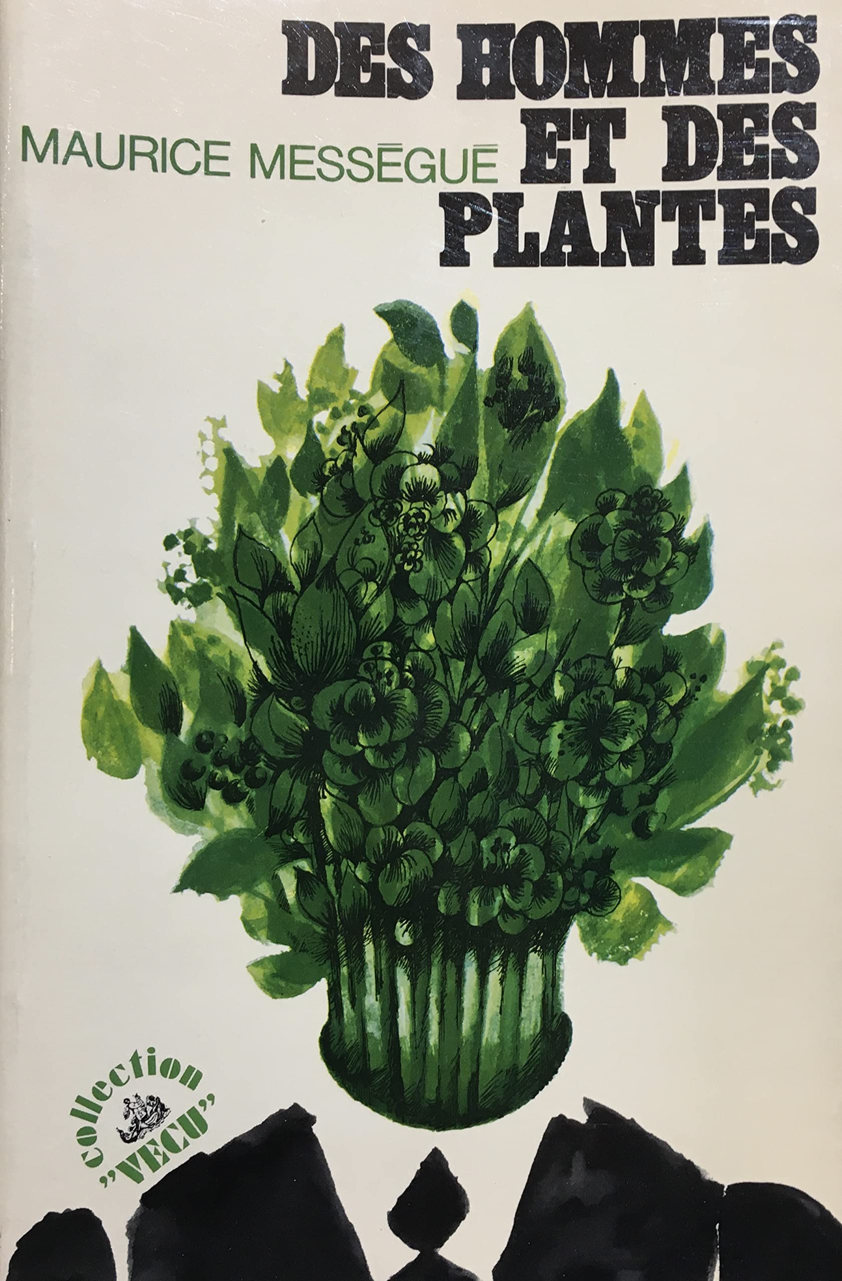 Des hommes et des plantes 9782221003558