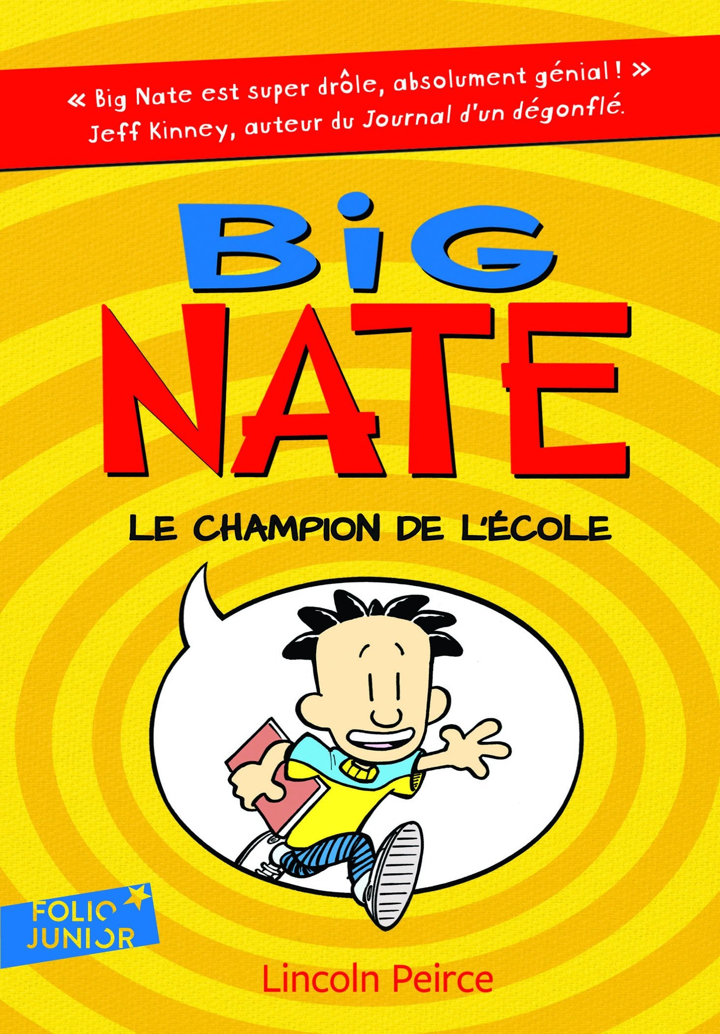 BIG NATE 1 - LE CHAMPION DE L'ECOLE 9782070668335