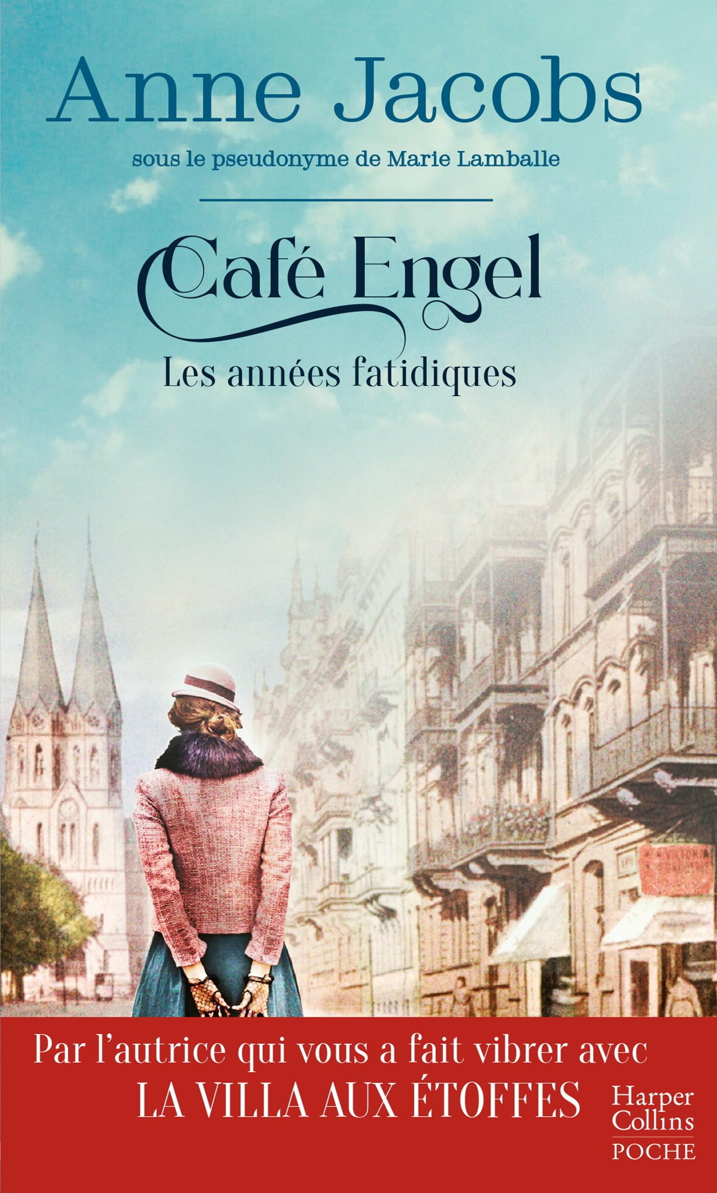 Café Engel - Les années fatidiques: Par l'autrice du best-seller La Villa aux étoffes - Café Engel Tome 2 9791033921790