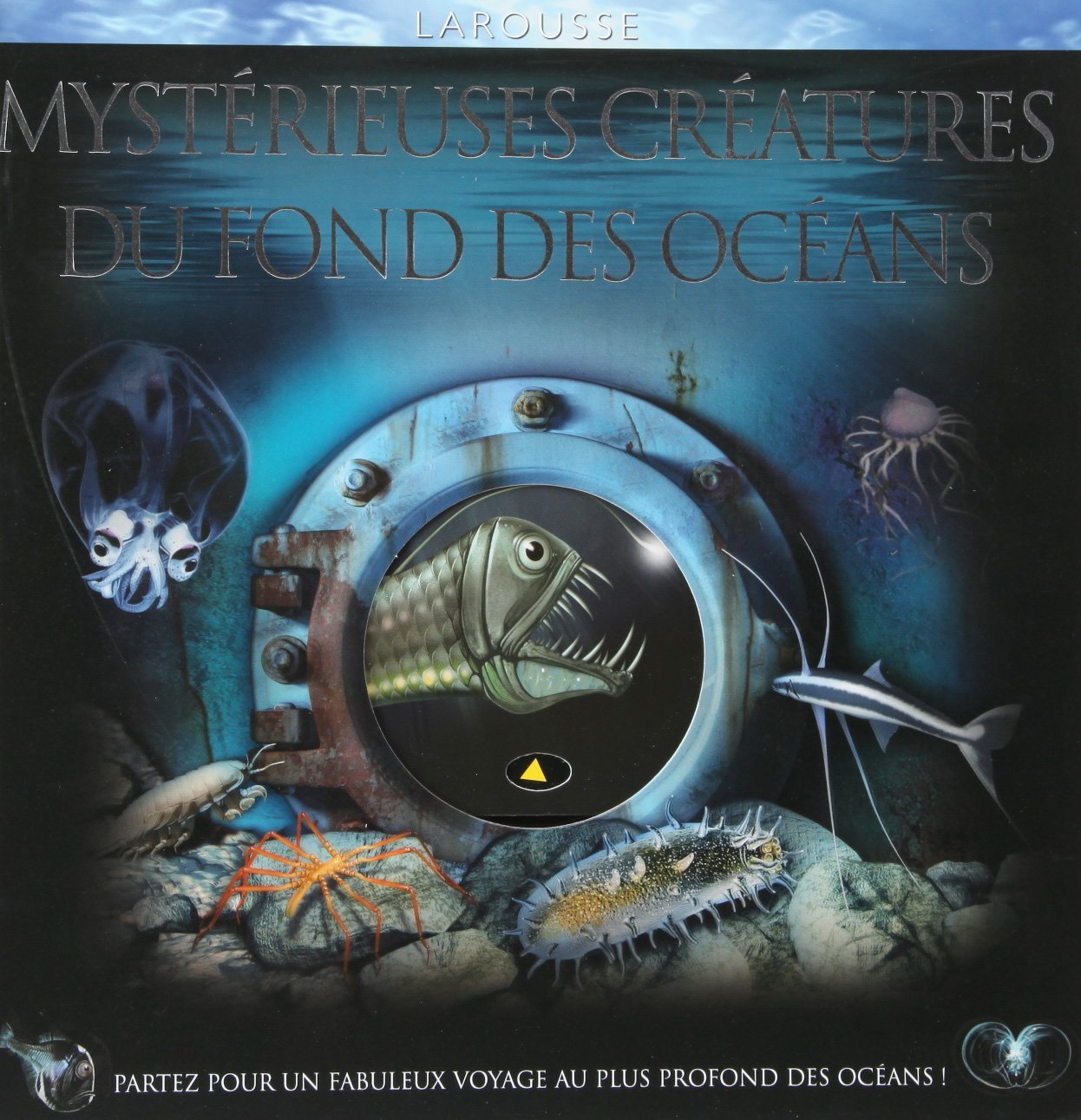 Mystérieuses créatures du fond des océans 9782035846884