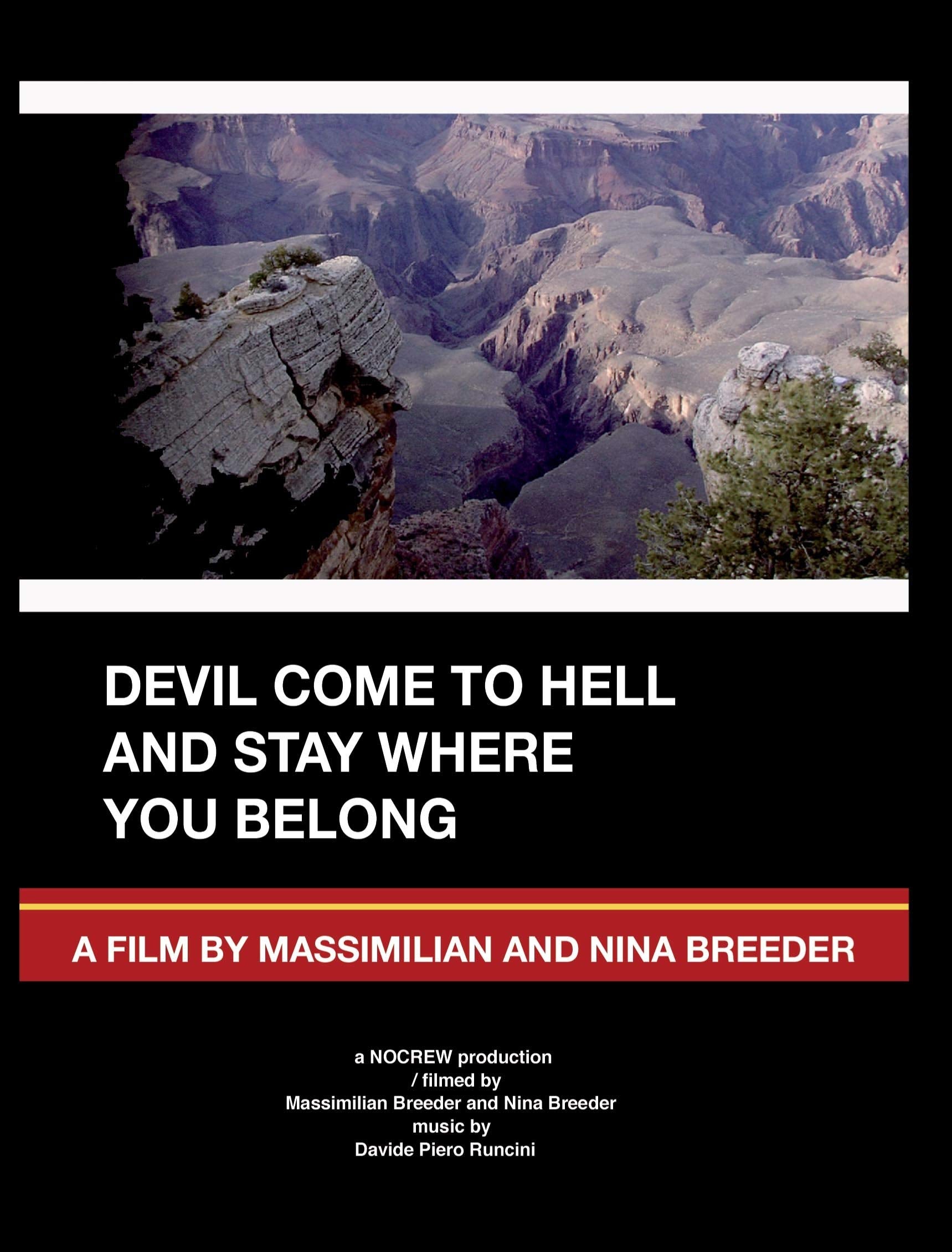 Devil come to hell and stay where you belong 3760073440345