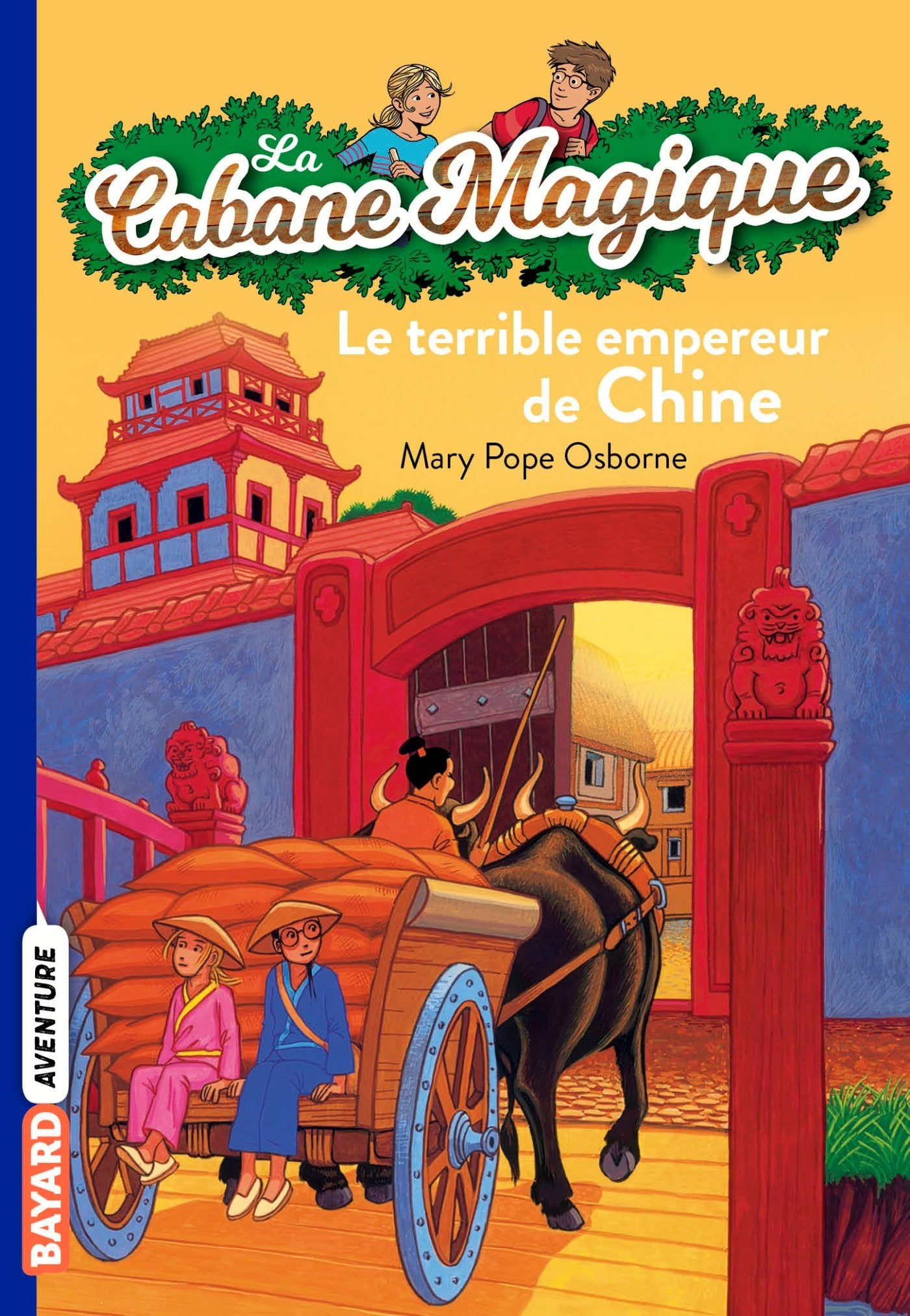 La cabane magique, Tome 09: Le terrible empereur de Chine 9782747018425