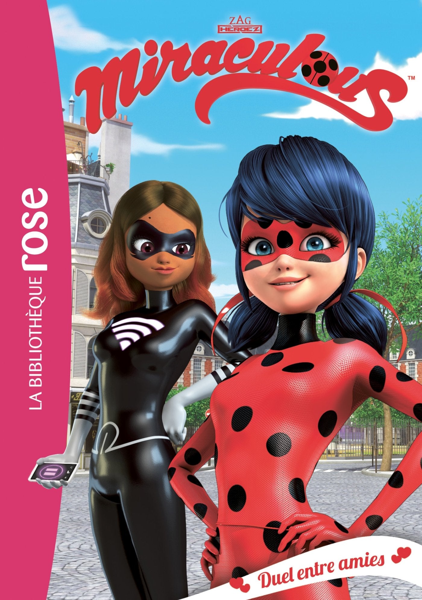 Miraculous 06 - Duel entre amies 9782017020837