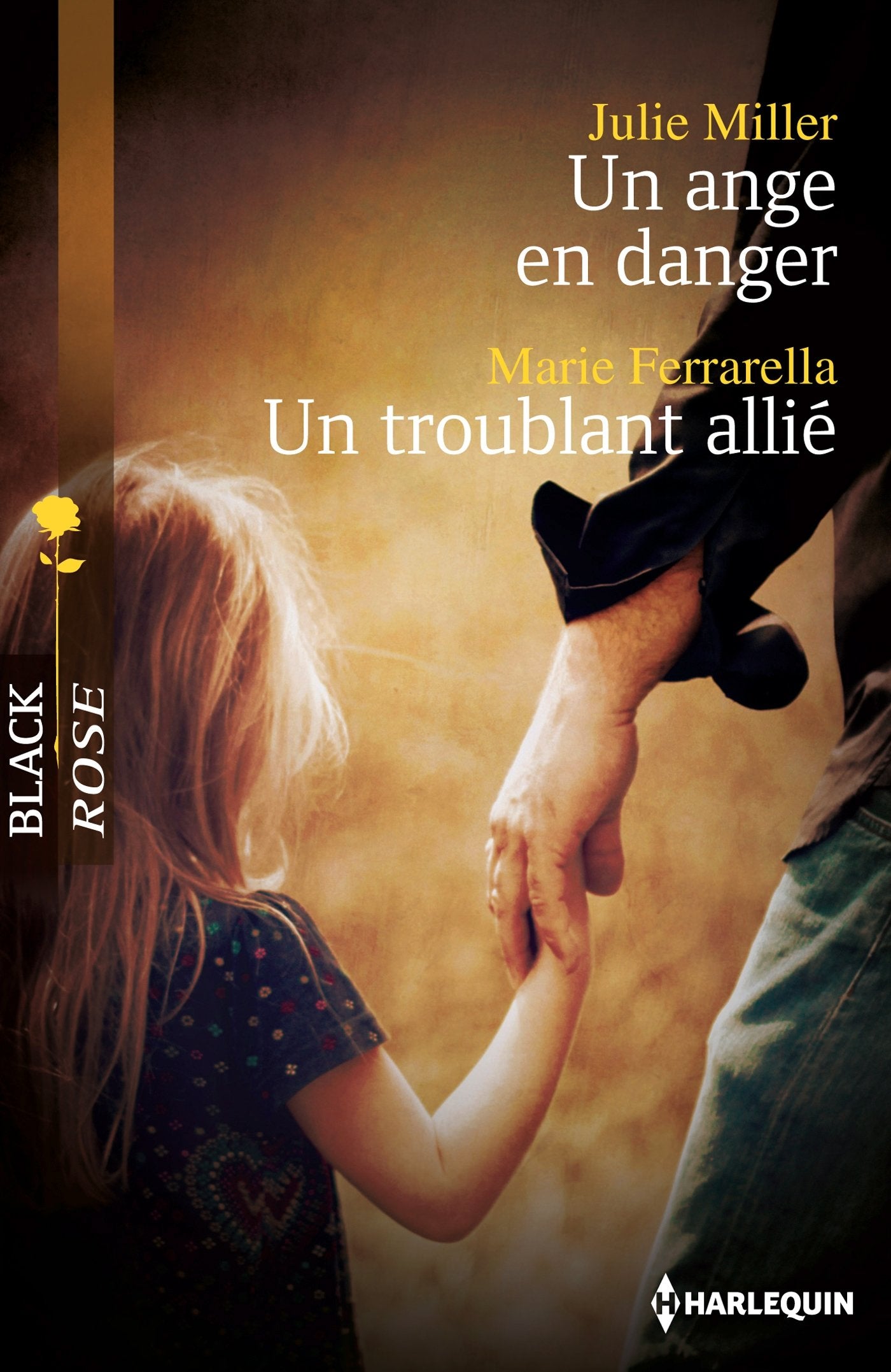 Un ange en danger ; Un troublant allié 9782280280389