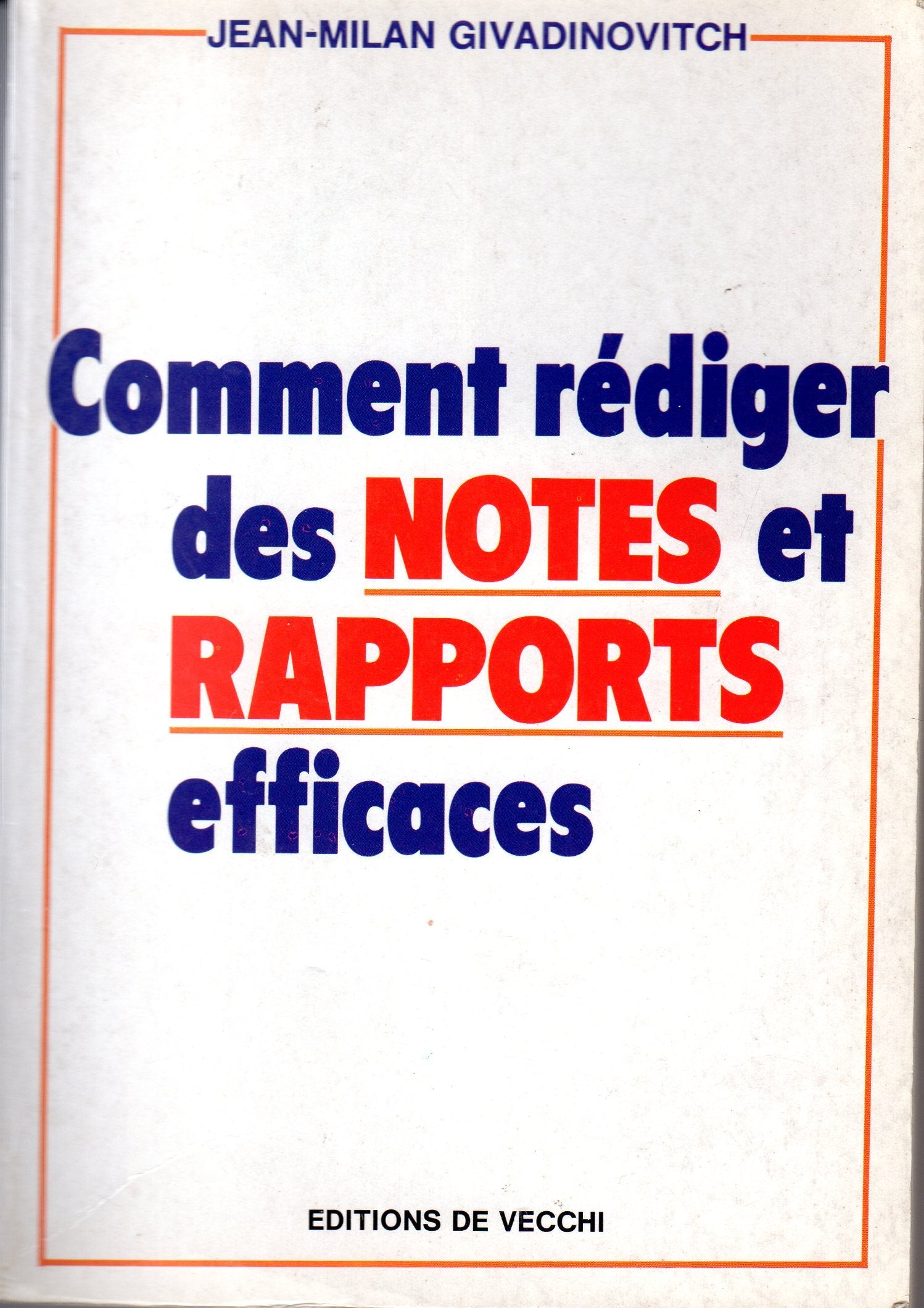 Notes et Rapports Efficaces 9782732809175