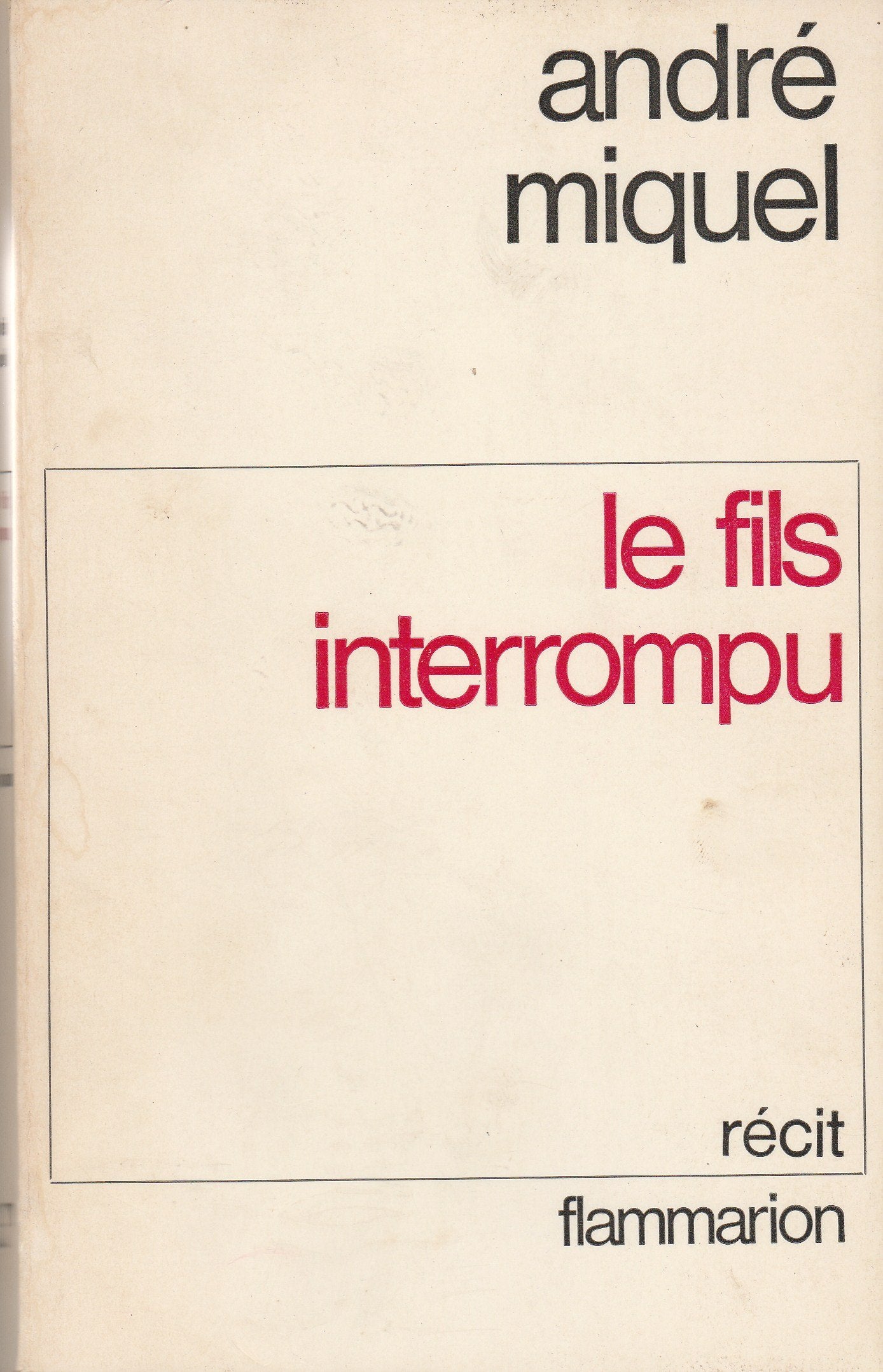 Le fils interrompu in-8° br. 