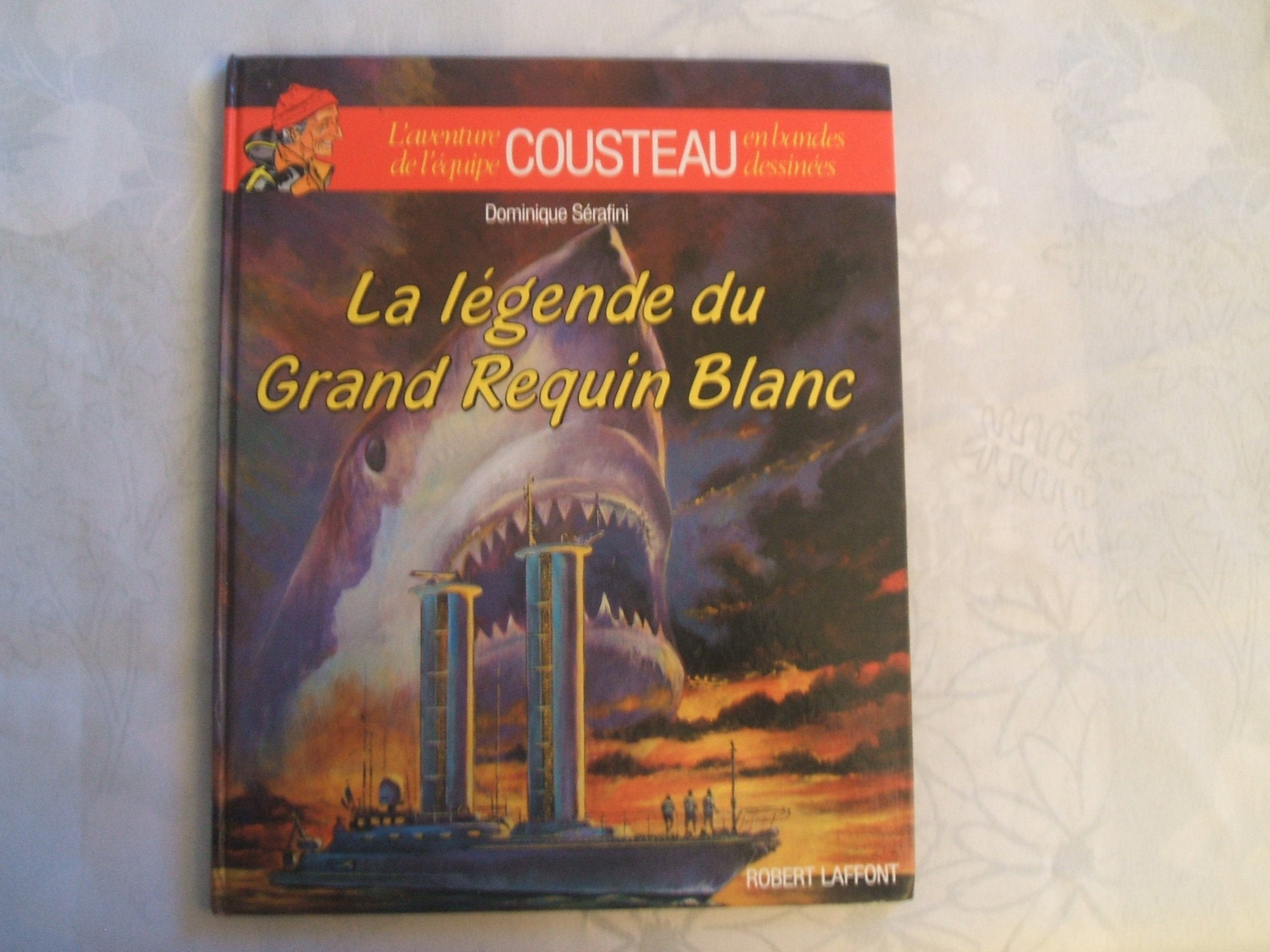 LEGENDE GRAND REQUIN BLANC 9782221070949