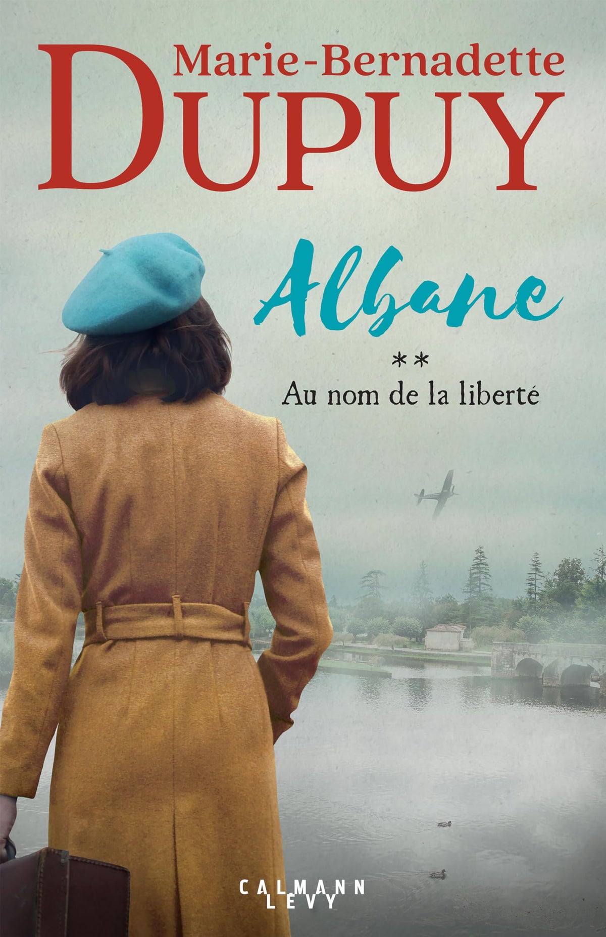 Albane, T2 - Au nom de la liberté 9782702182352