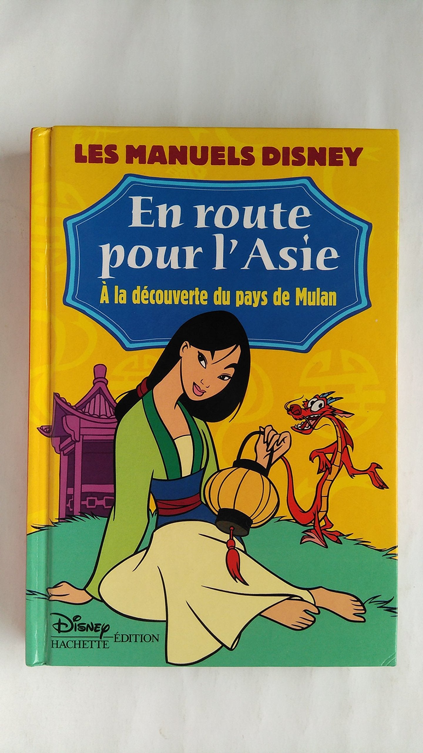 Mulan : en route pour l'Asie 9782230009251