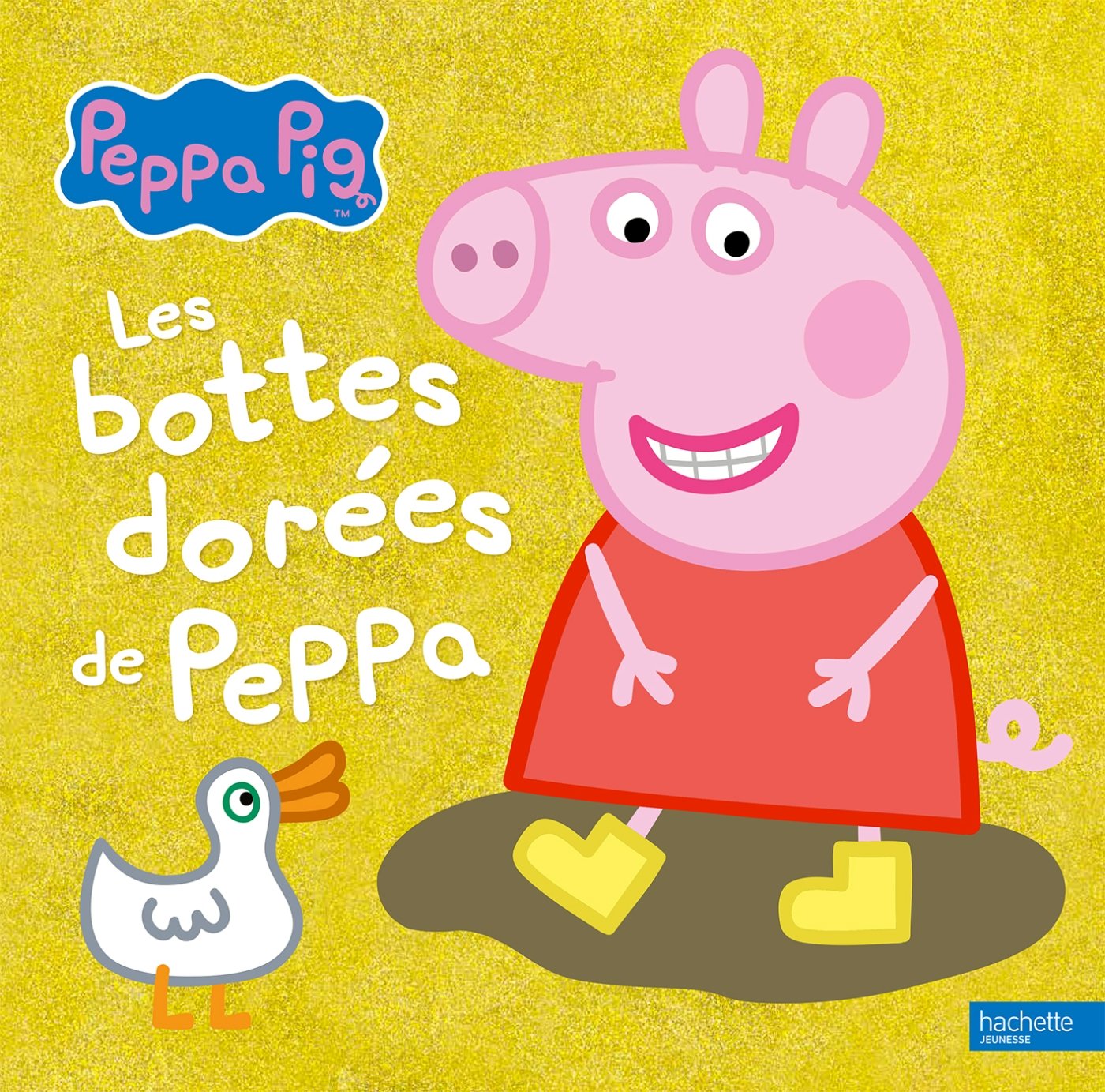 Peppa Pig - Les bottes dorées de Peppa 9782016263372